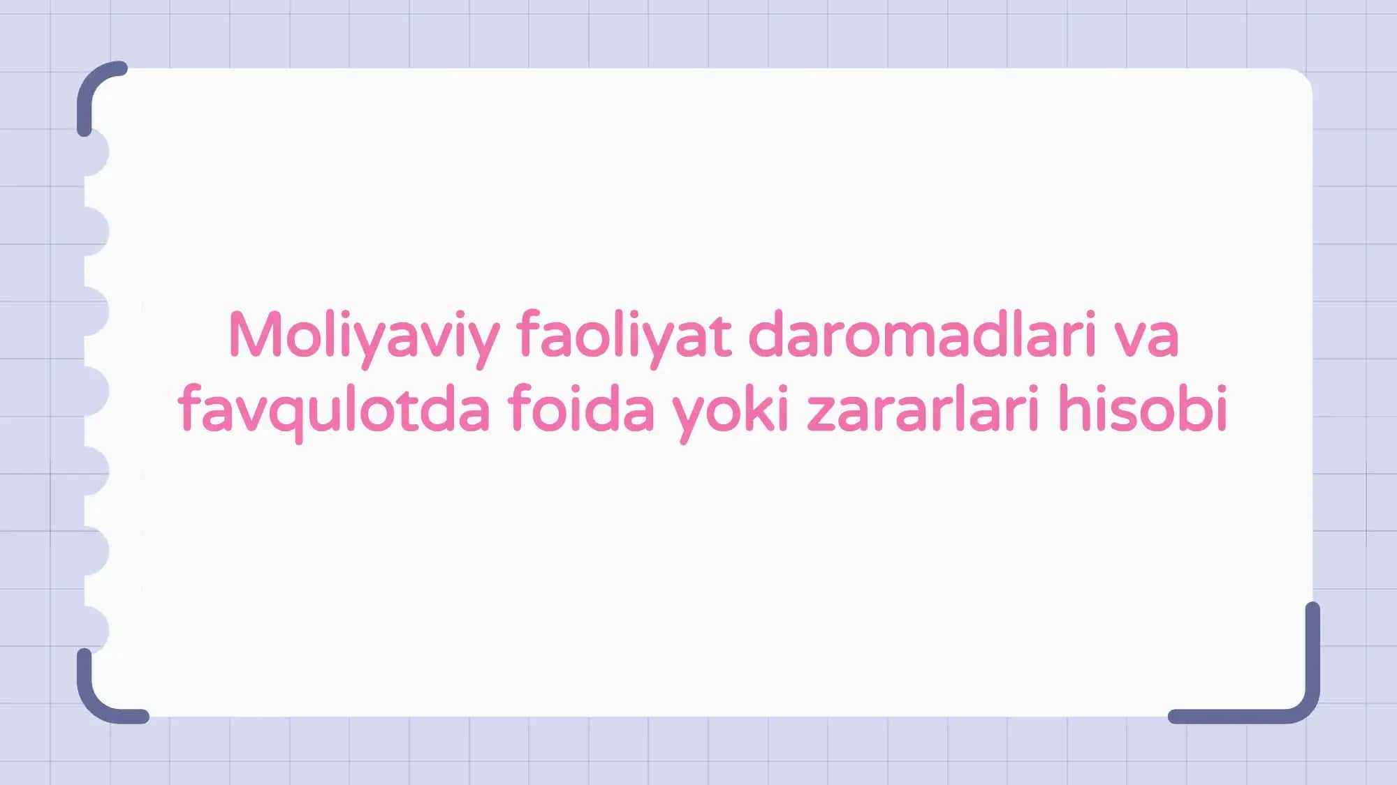 MOLIYAVIY HISOB ASOSLARI TALIMI 2