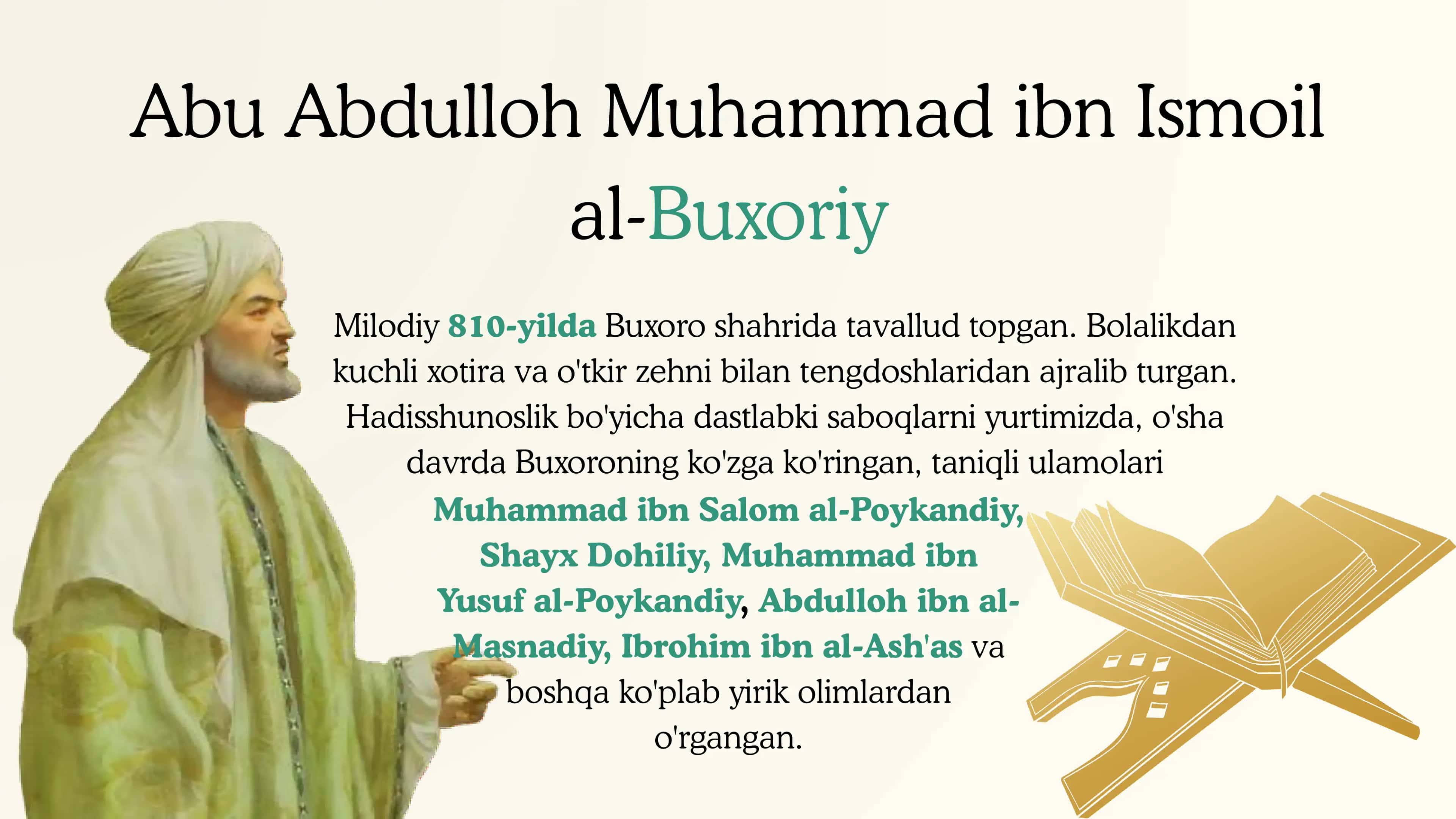 Imom Buxoriy va uning ta'lim-tarbiya haqidagi qarashlari 3