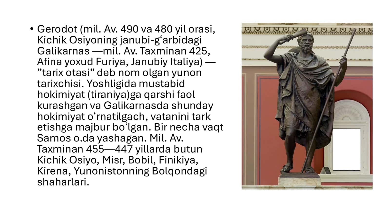 Gerodotning“Tarix” asari Yunon-fors urushlari manba sifatida 3