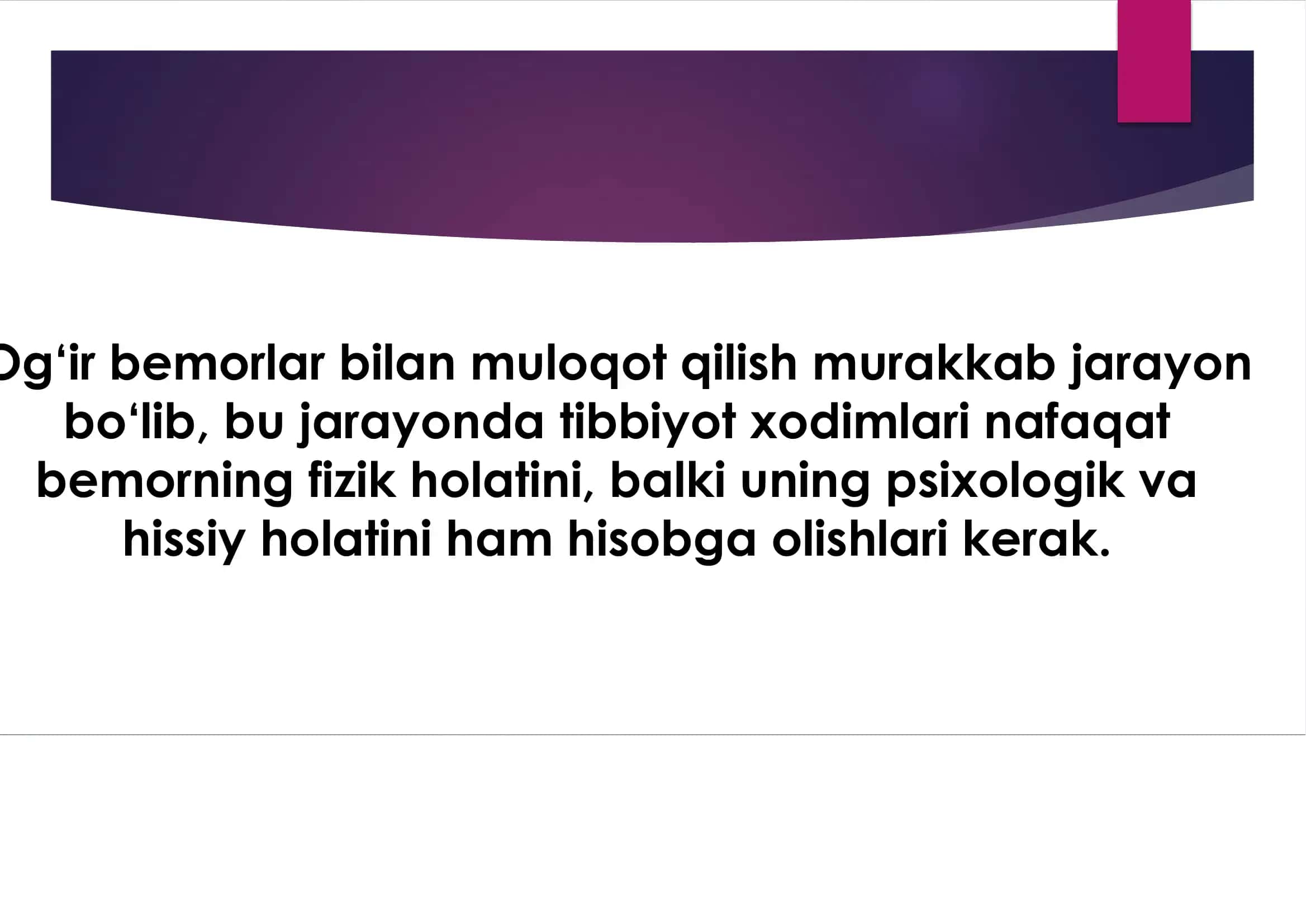 Og’ir ahvoldagi bemorlar bilan muloqot. 3
