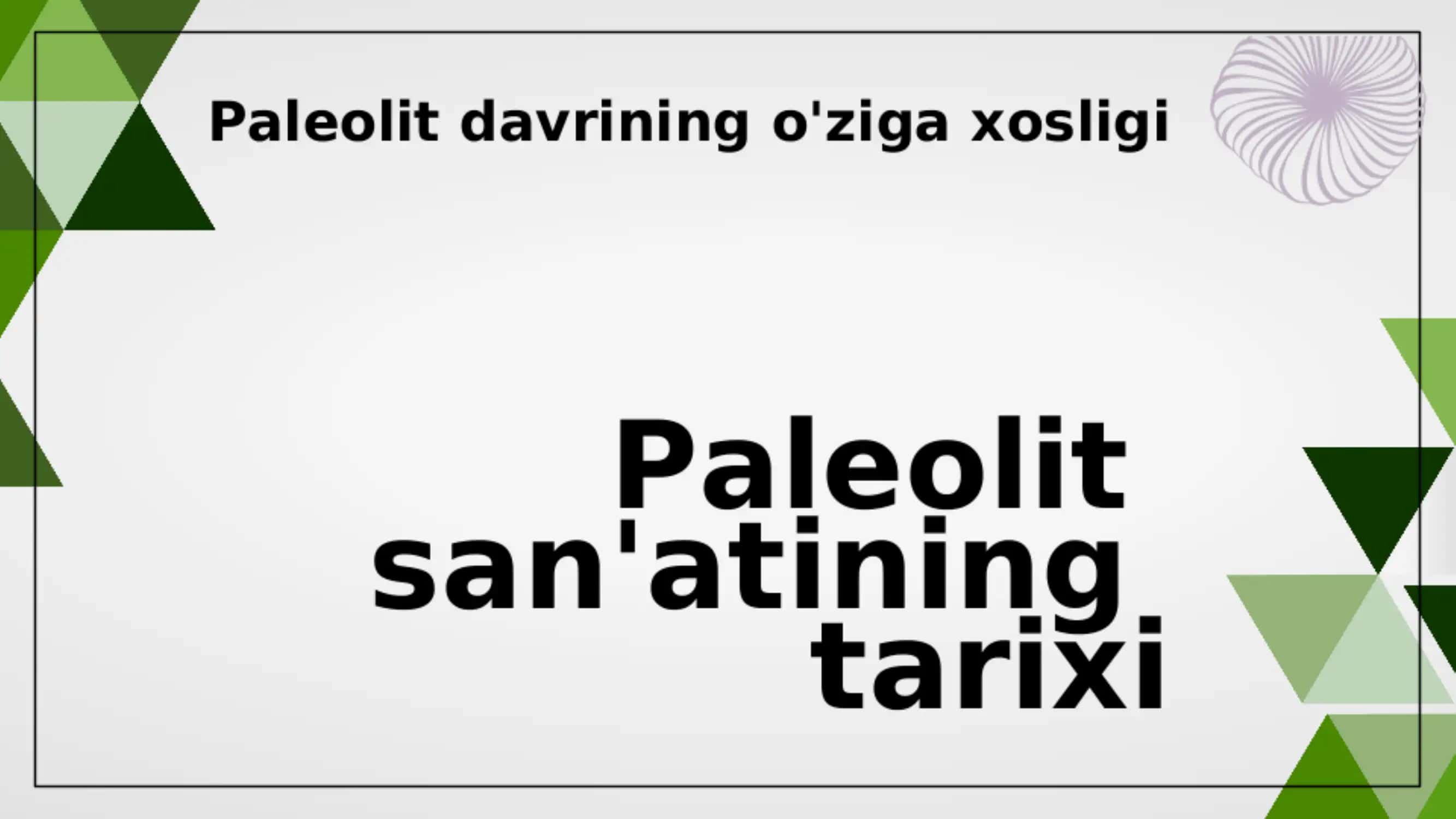 paleolit va mezolit san•ati 3