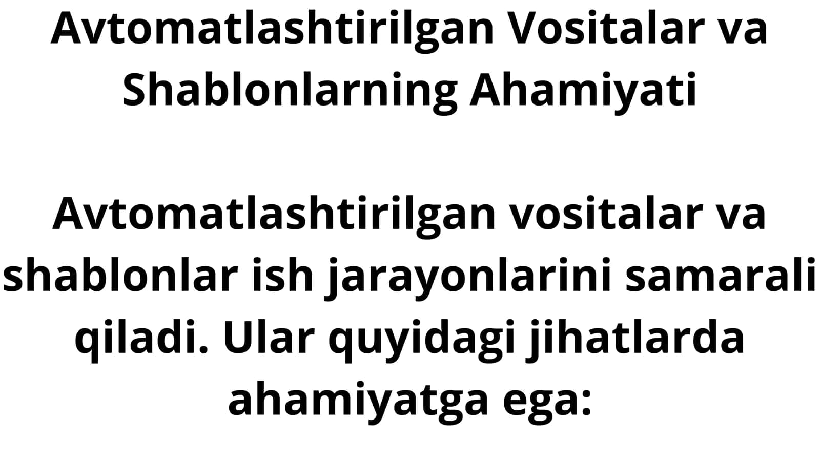 Avtomatlashtirilgan vositalar va shablonlar 3