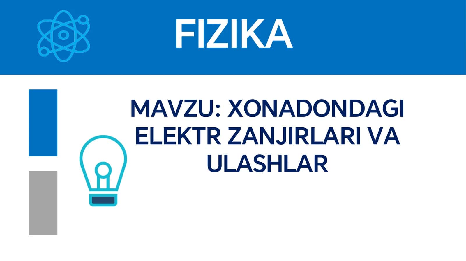 XONADONDAGI ELEKTR ZANJIRLARI VA ULASHLAR 3
