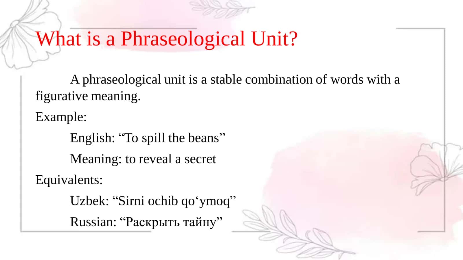 Phraseological units. Proverbs and sayings in English Uzbek and Russian languages 3