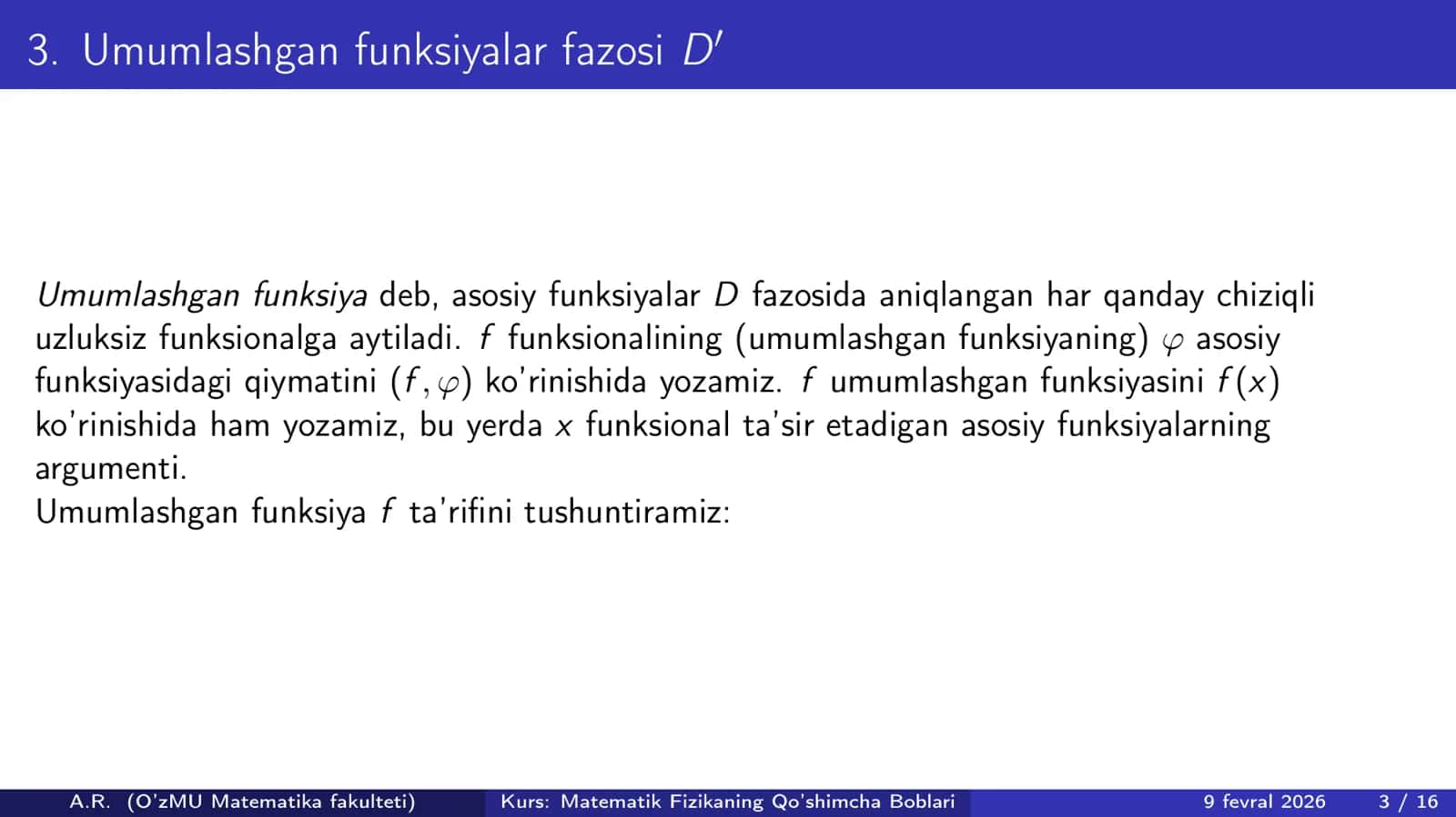 Umumlashgan funksiyalar fazosi D` - 3 3