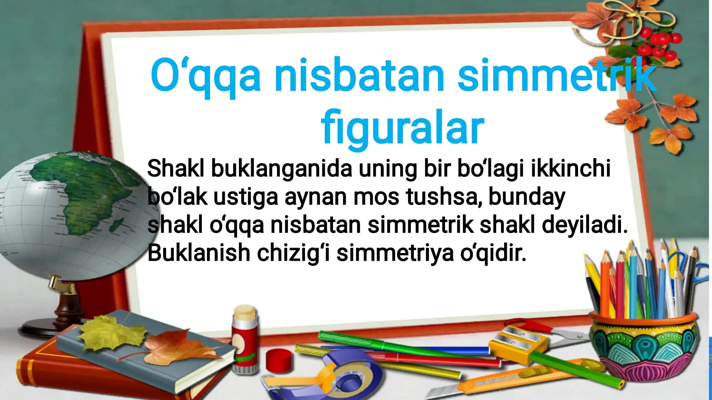 O‘qqa nisbatan simmetrik ﬁguralar 3