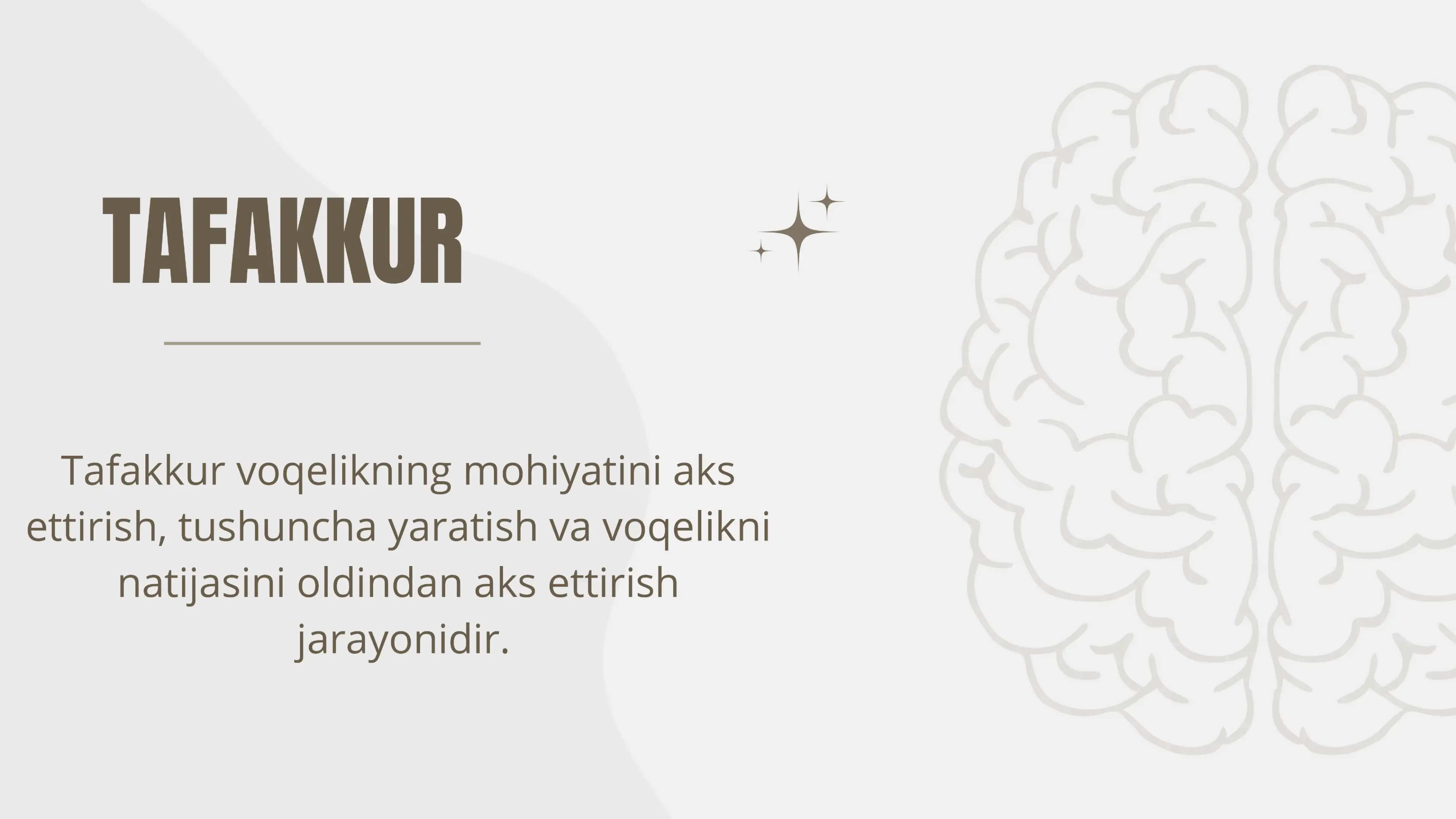 Tafakkur aqliy bilish jarayonida 3