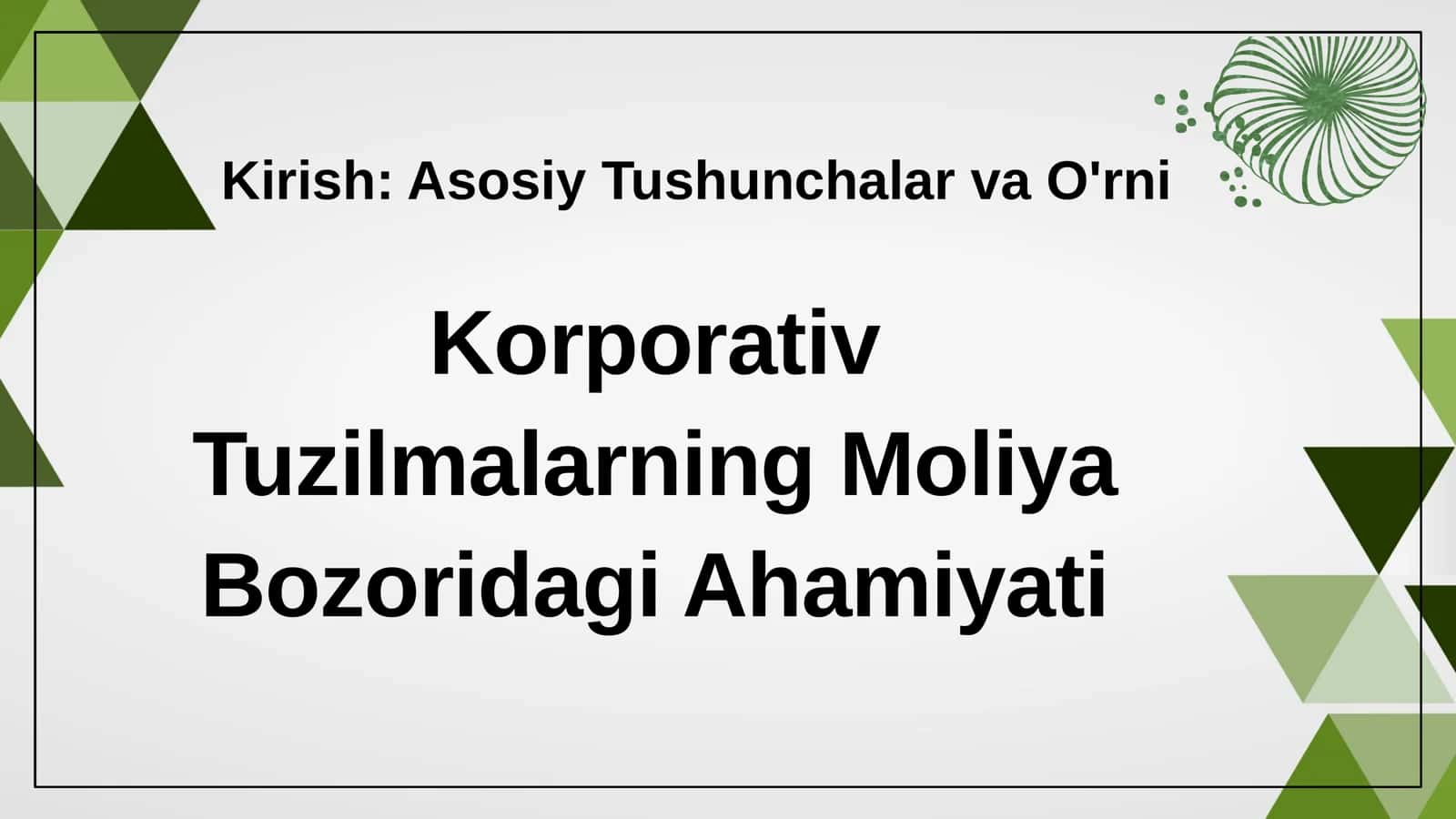Korporativ Tuzilmalarning Moliya Bozoridagi Ahamiyati 3