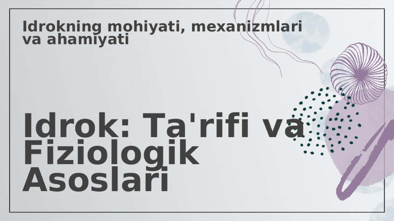 Idrok va uning buzilishlari 3