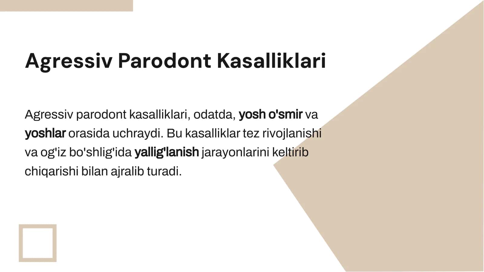 Agressiv parodont kasalliklarining o'rni 3