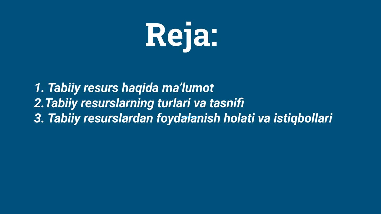 Tabiiy resurslar va ularning klassiﬁkatsiyasi 3