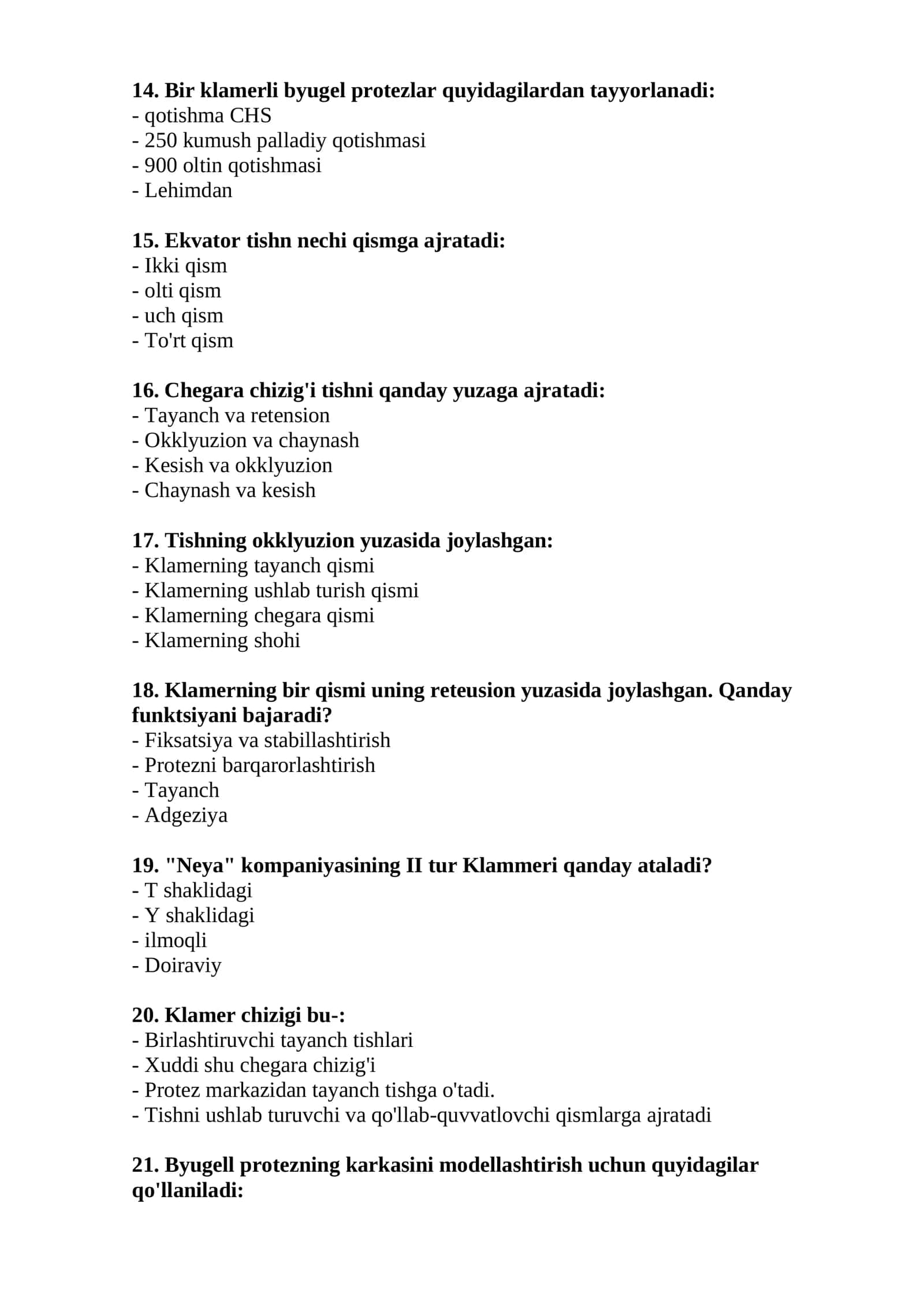 Ortopedik stomatologiya mutaxassisligi bo'yicha shakllantirilgan test savollari ro'yxati 3
