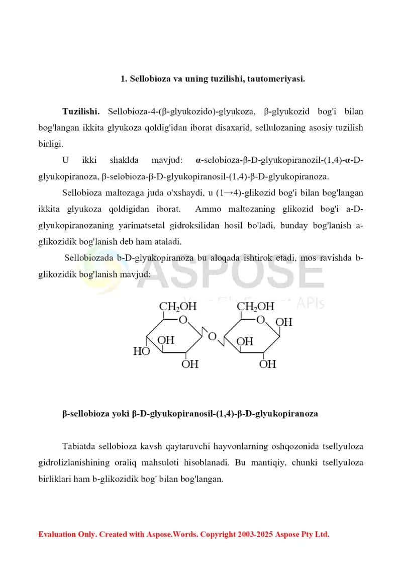 7. Sellobioza va uning tuzilishi, hosilalari, tautomeriyasi, biologik ahamiyati. Referat 9 bet 3