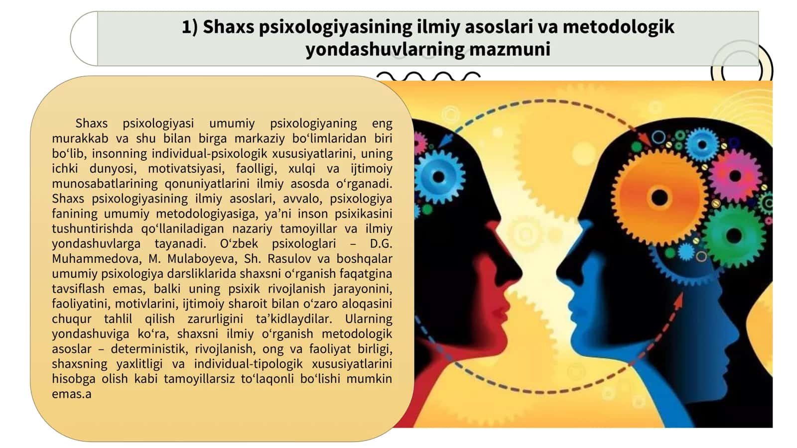 Shaxs psixologiyasining metodologik prinsiplari 3