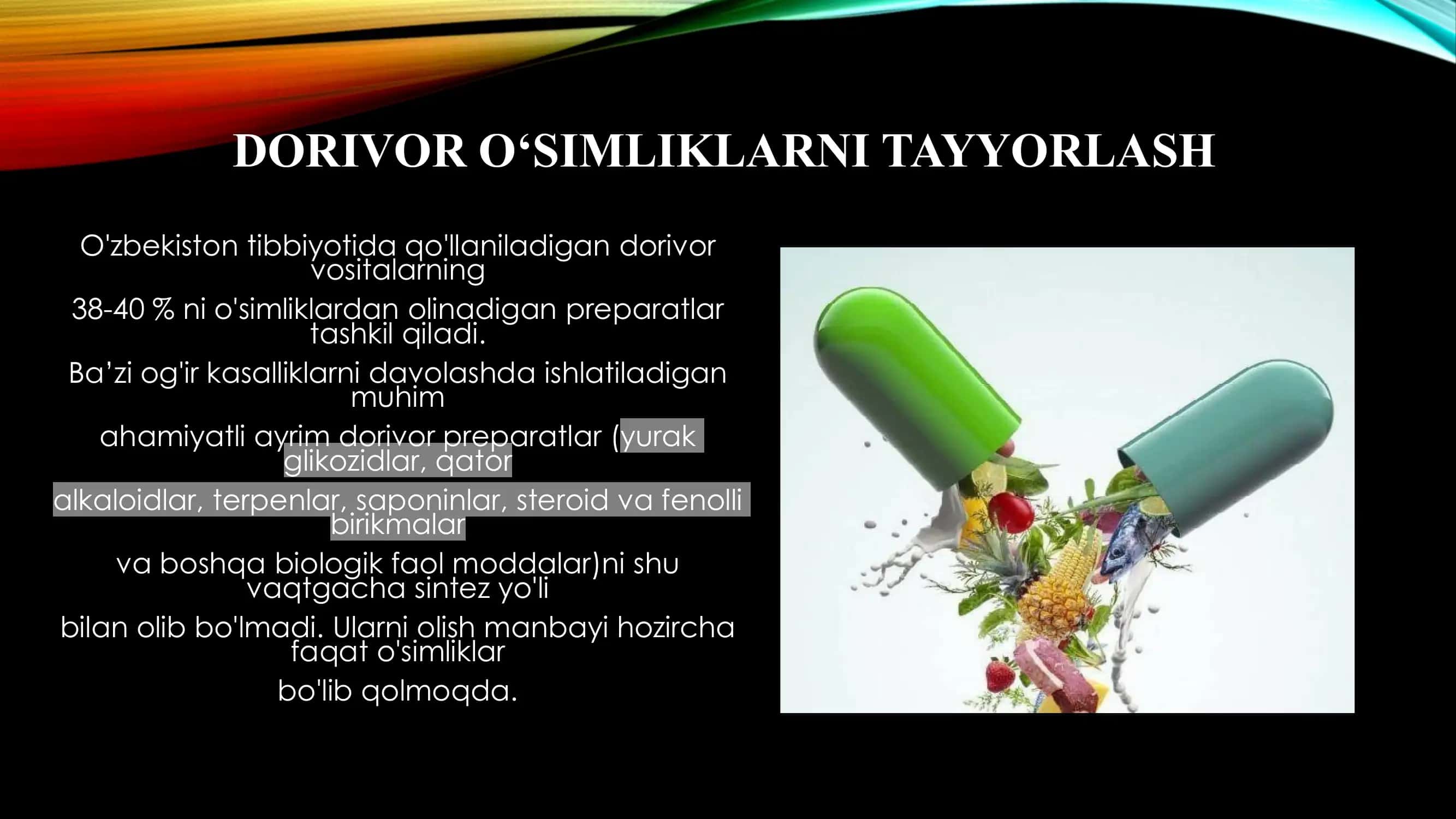 DORIVOR O’SIMLIKLARNI  TAYYORLASH VA SAQLASH 3