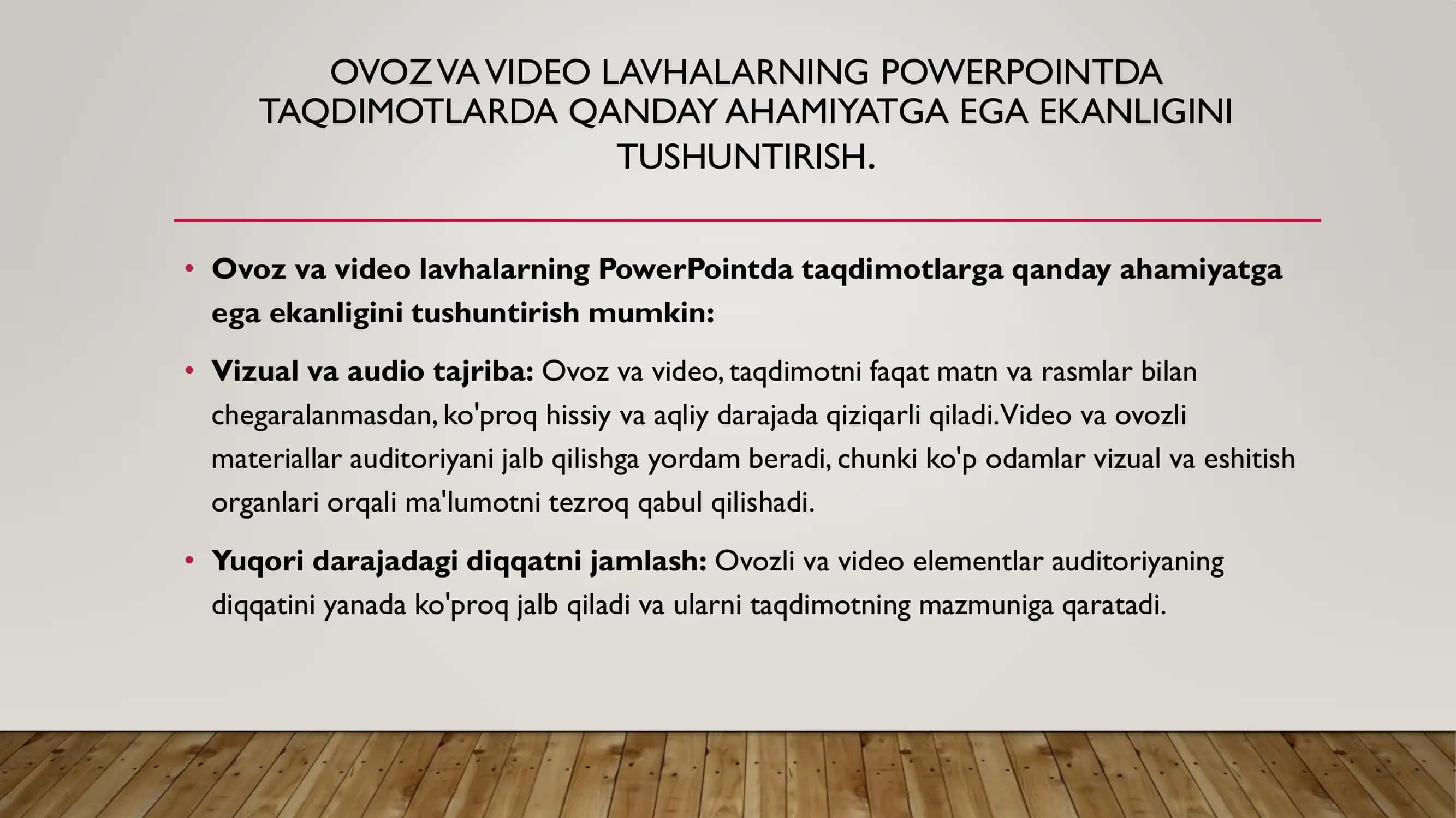Ovoz va Video Lavhalarning PowerPointda Taqdimotlarda Qanday Ahamiyatga Ega Ekanligini Tushuntirish 3