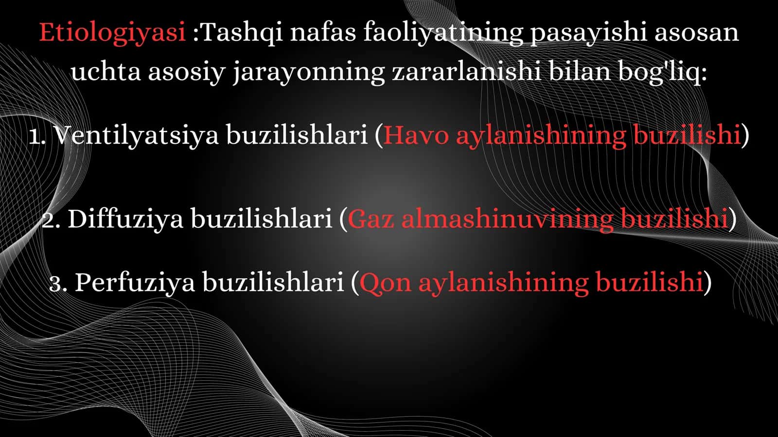 TASHQI NAFAS TIZIMI PATOFIZIOLOGIYASI 3