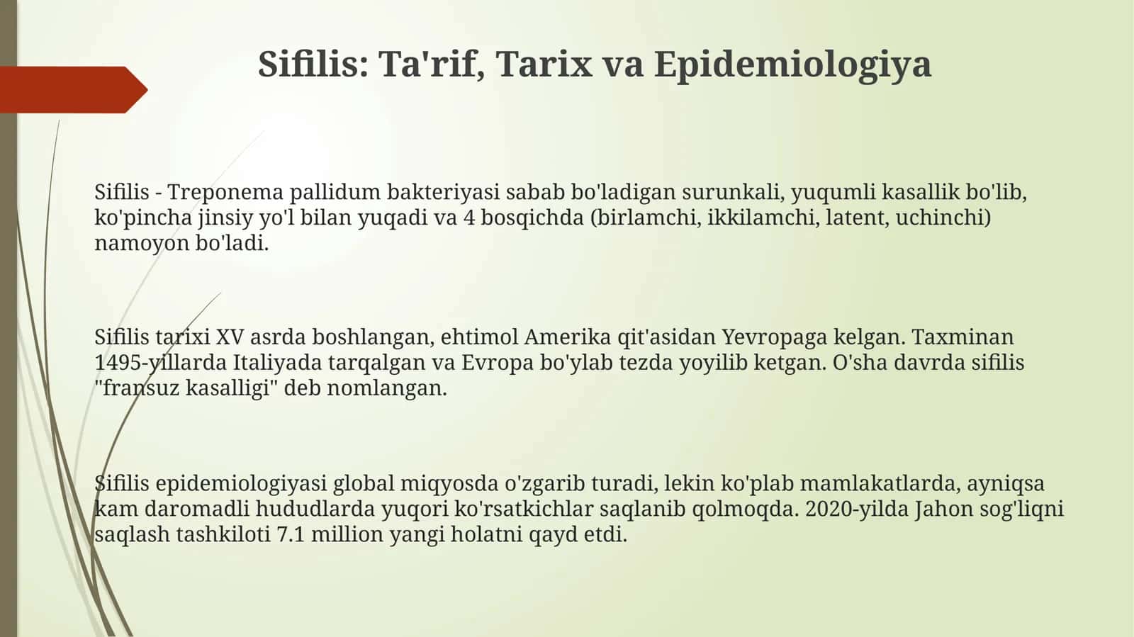 Sifilis: Ta'rif, Tarix va Epidemiologiya 3