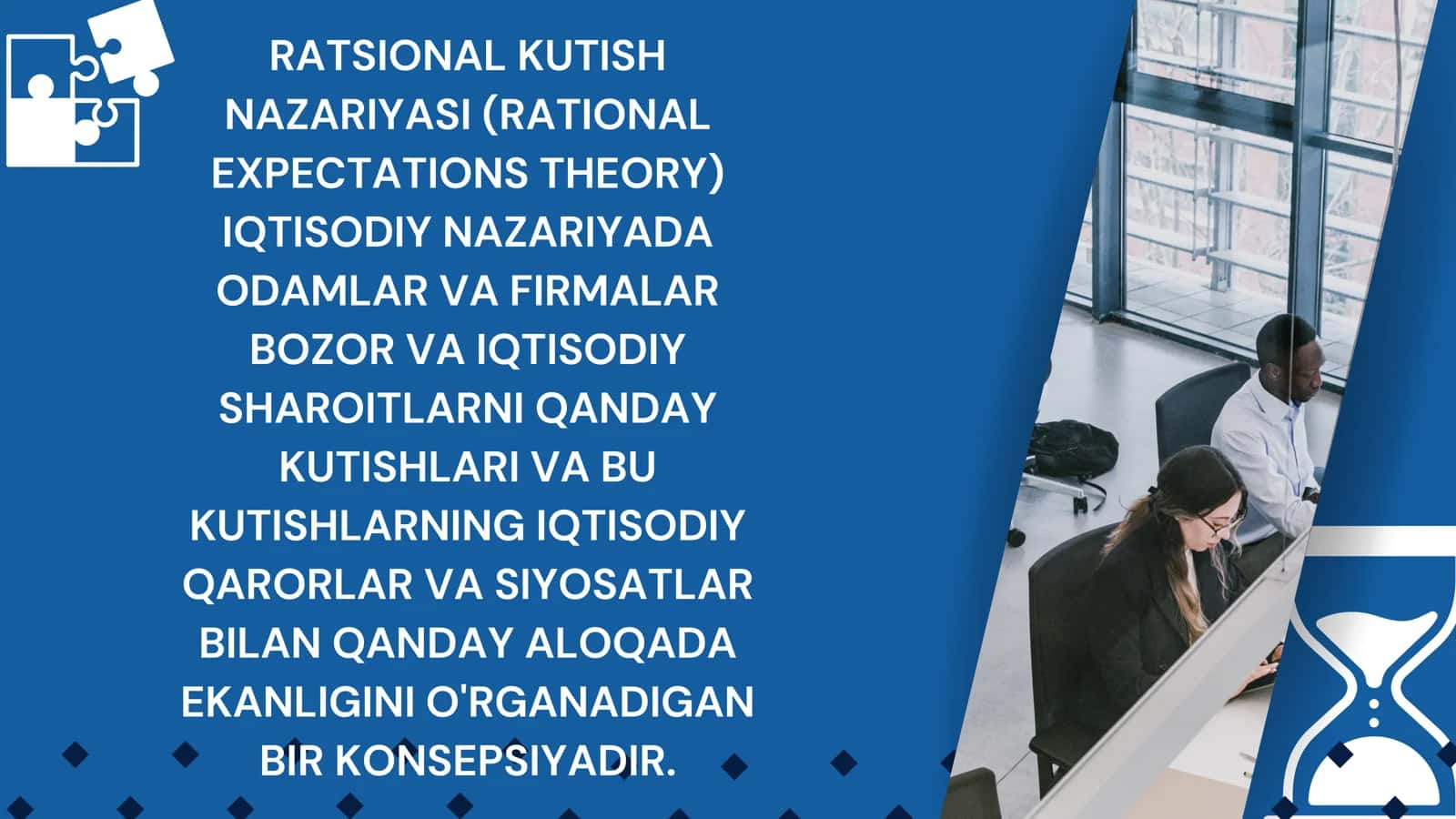 Ratsional kutish nazariyasi (Rational Expectations Theory) 3