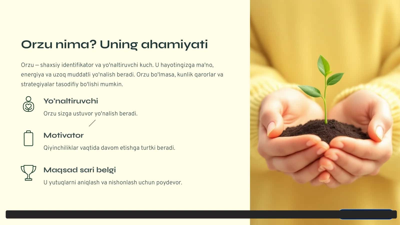 Orzu, Maqsad va Muvaffaqiyat: Hayot 3