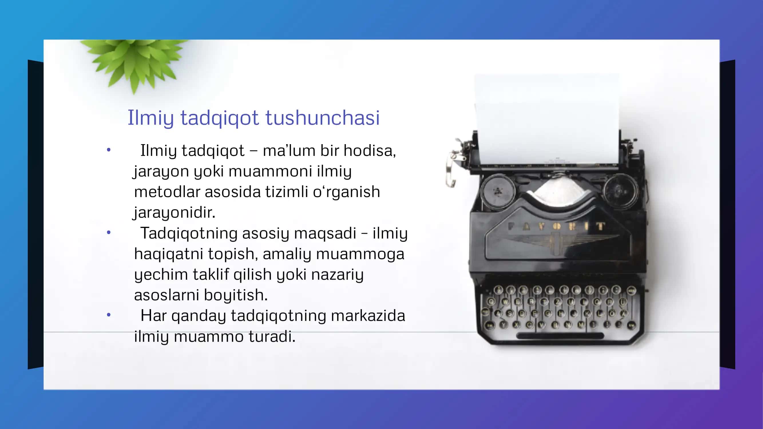 Ilmiy tadqiqotda muammoni qo‘yish va cheg'aralash 3