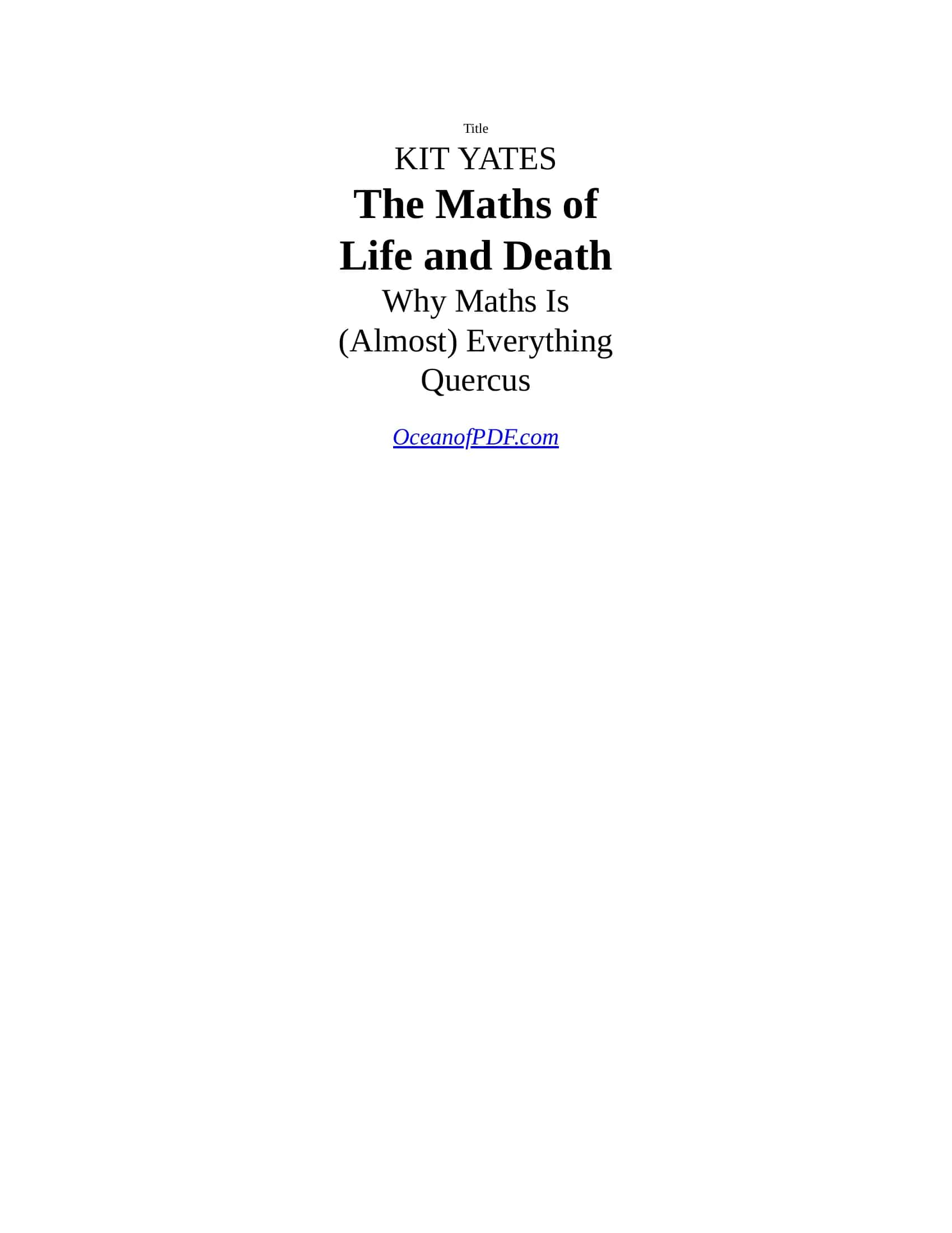 The Maths of Life and Death 3