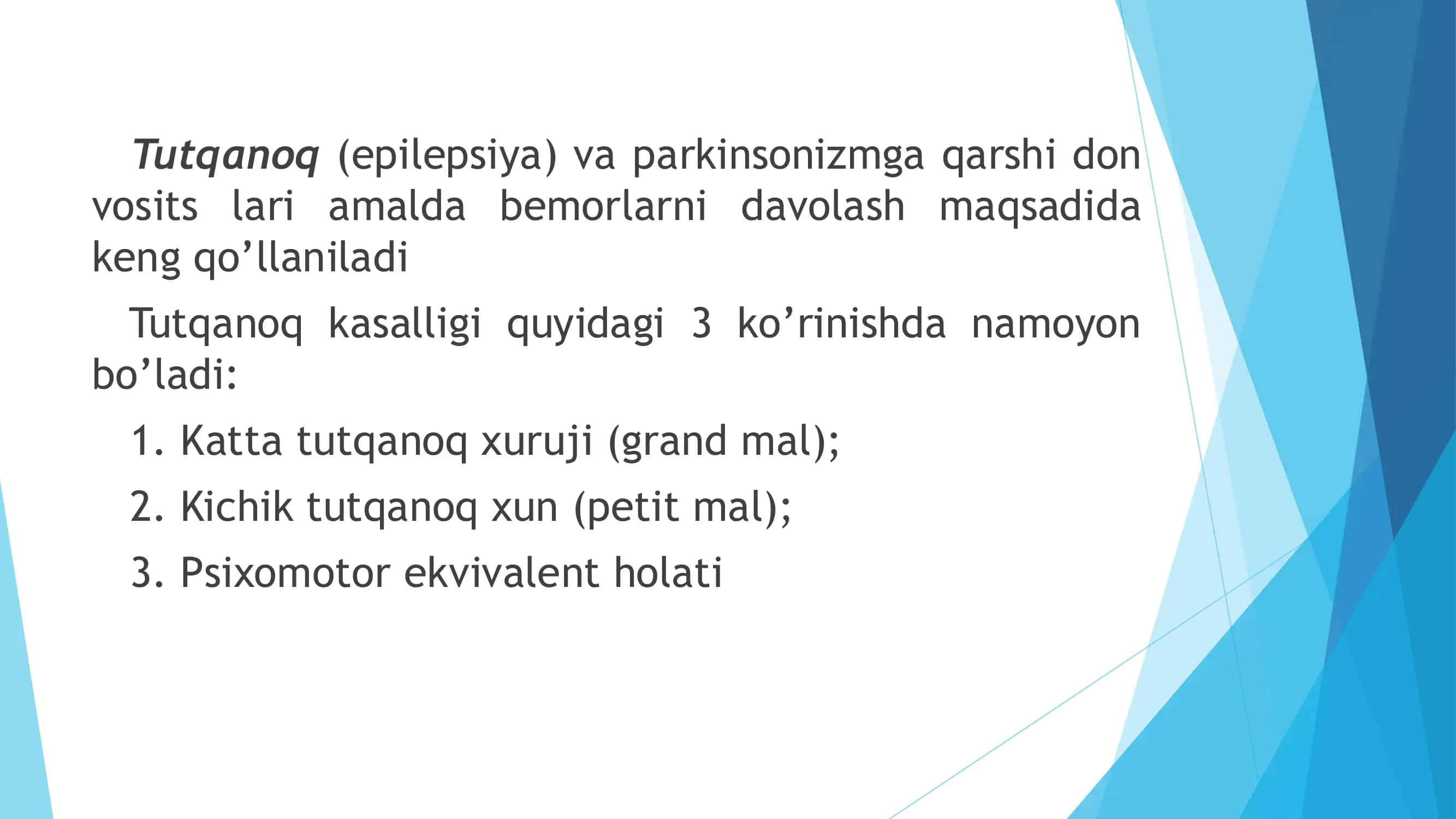 Tutqanoqqa qarshi dori 3