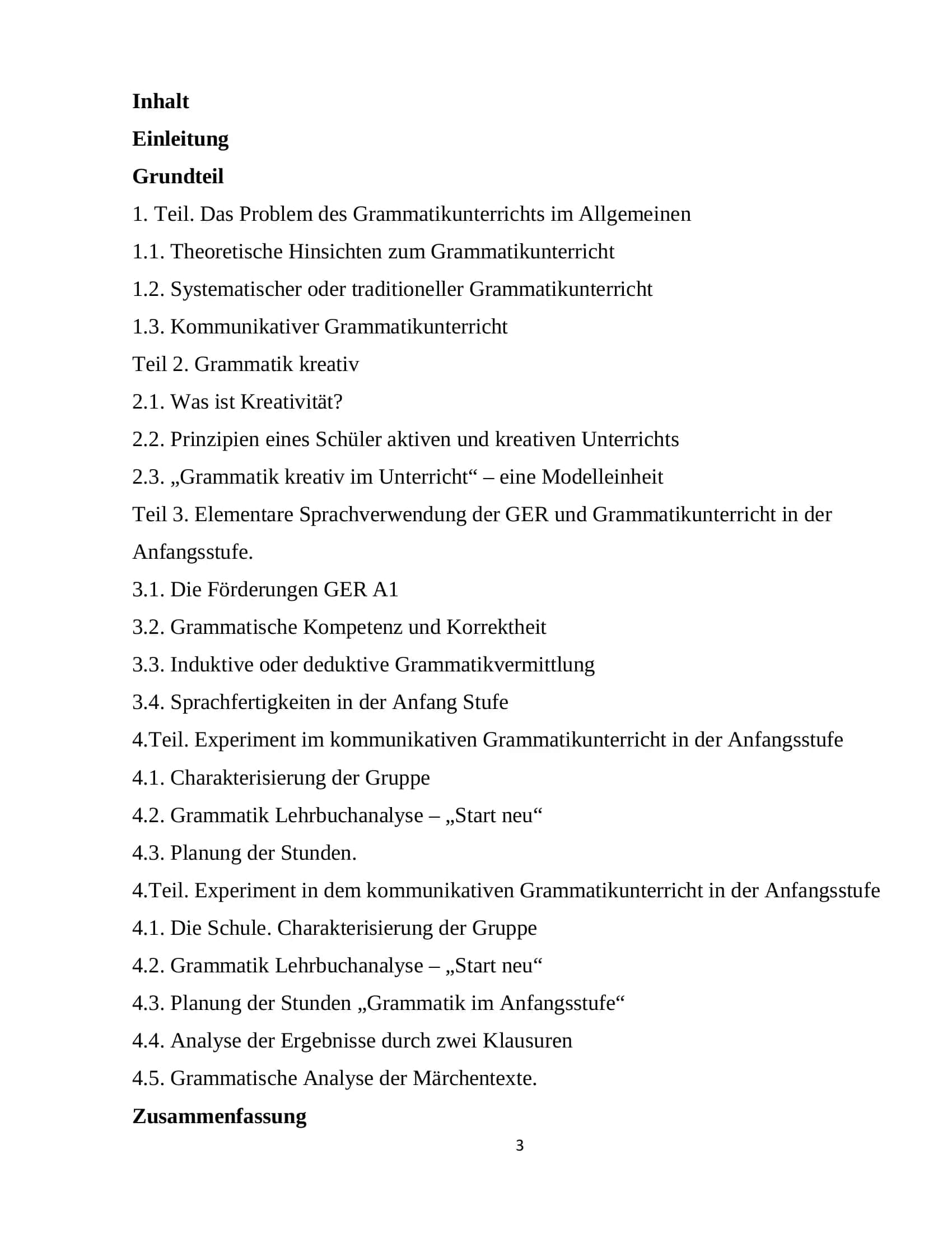 DISSERTATION: DIE LEHRPROBLEME DER DEUTSCHEN GRAMMATIK ALS FREMDSPRACHE IN DEN ANFANGSSTUFEN 3