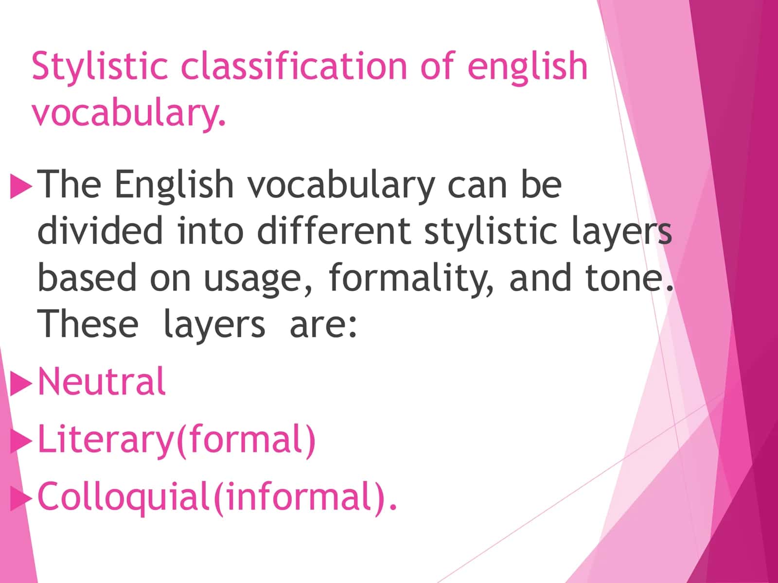 Stylistic classification of English vocabulary 3