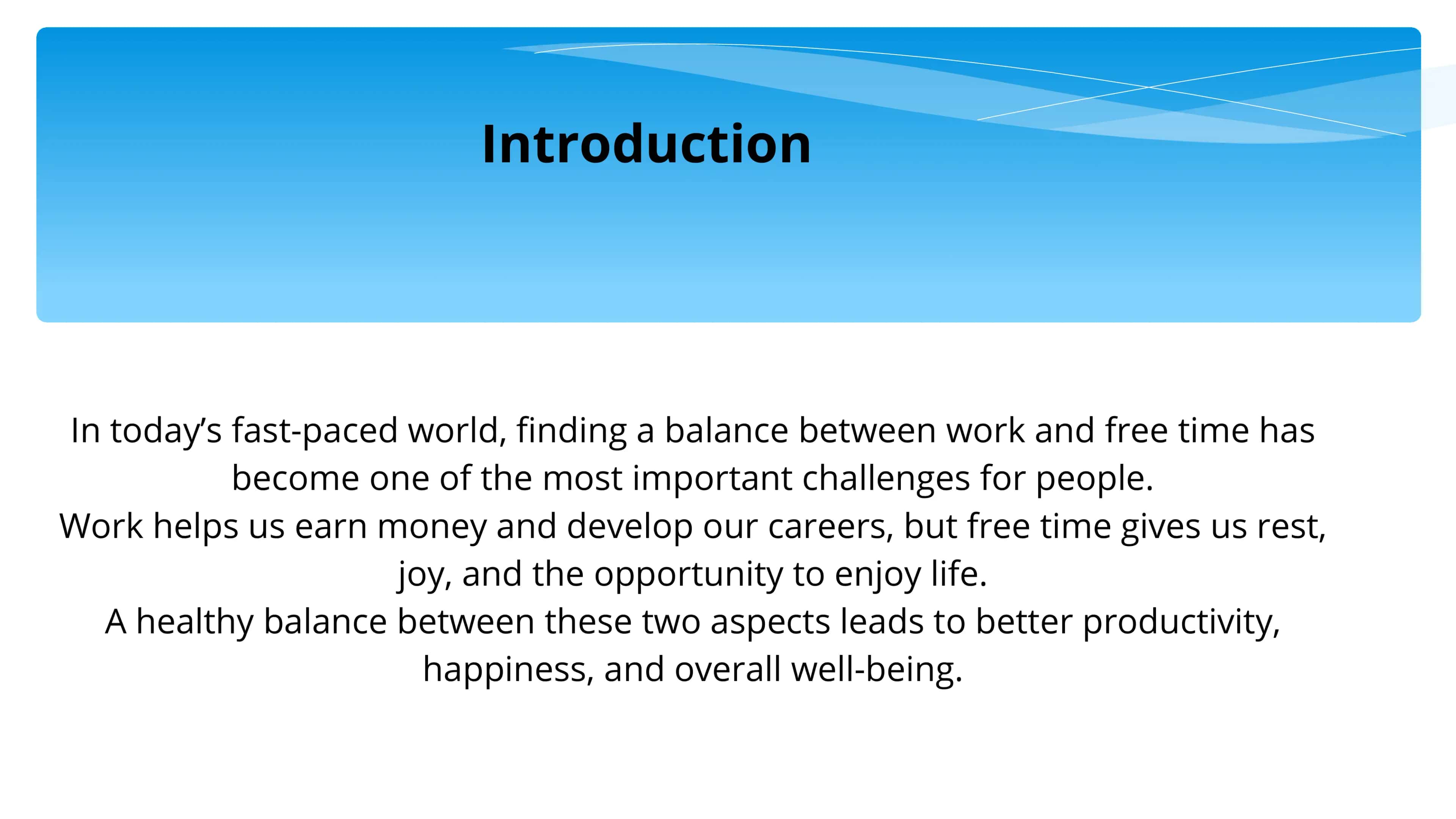 Work and free time balanced 3