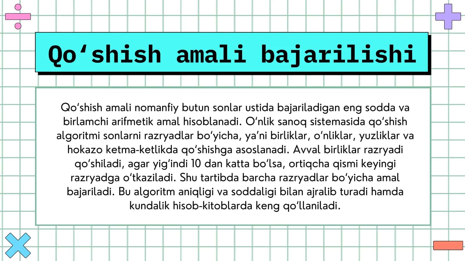 OʻNLIK SANOQ SISTEMASIDAGI NOMANFIY BUTUN SONLARNI ARIFMETIK AMALLARNING ALGORITMI 3