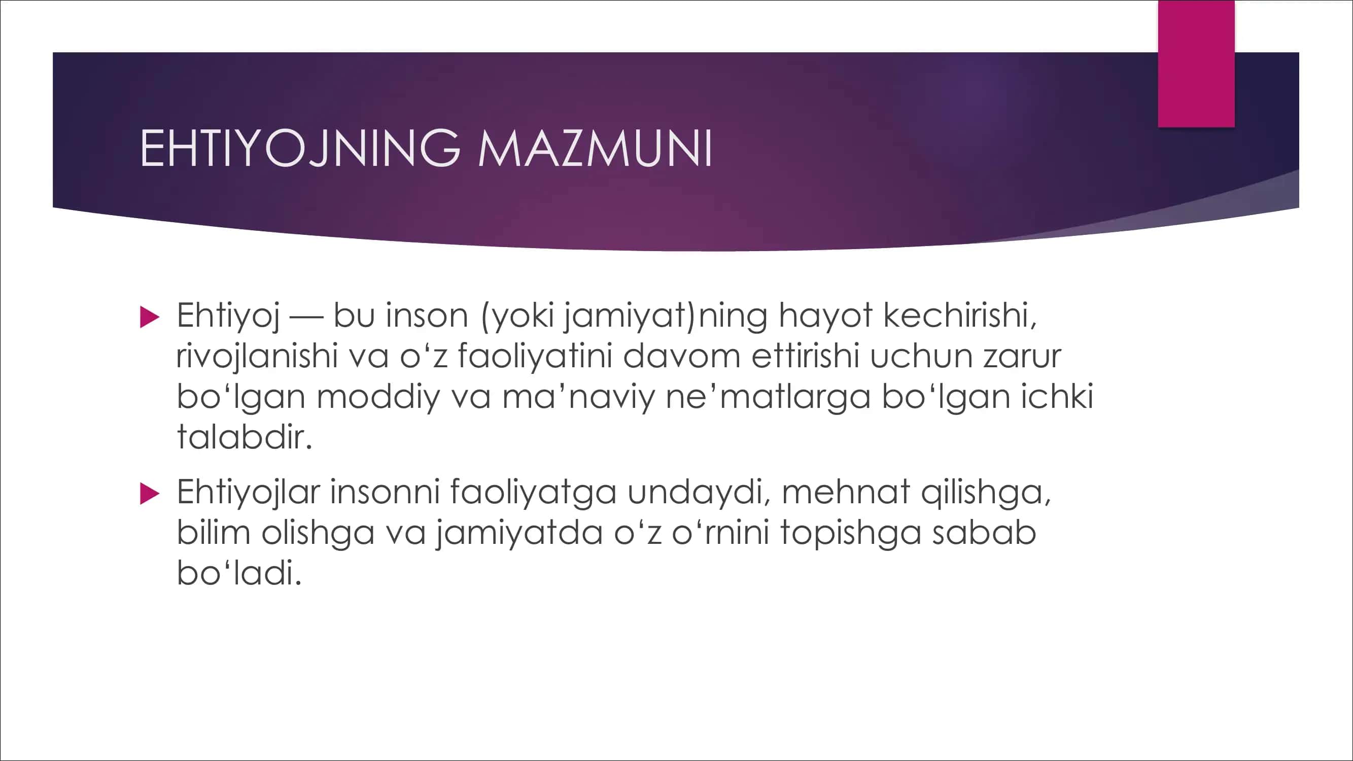 EHTIYOJLARNING MAZMUNI VA ULARNING TURKUMLANISHI 3
