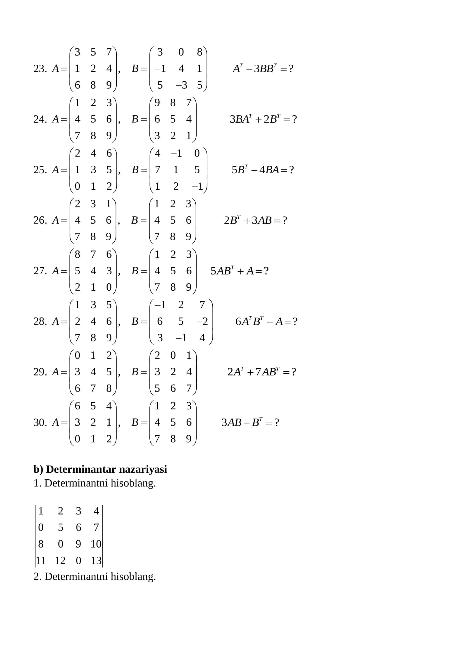 Matritsalar ustida amallarni bajaring 3