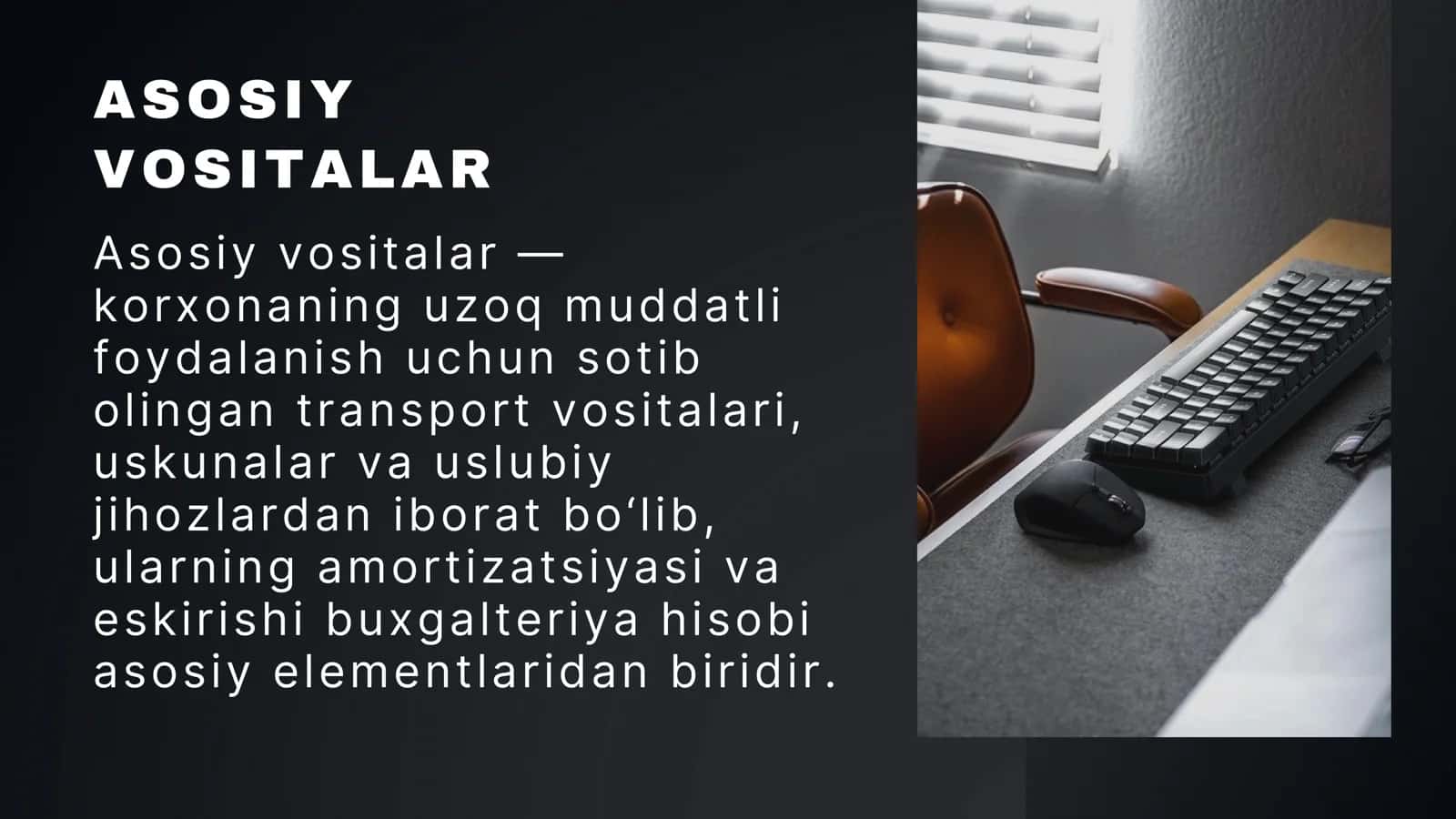 ASOSIY VOSITALAR 3