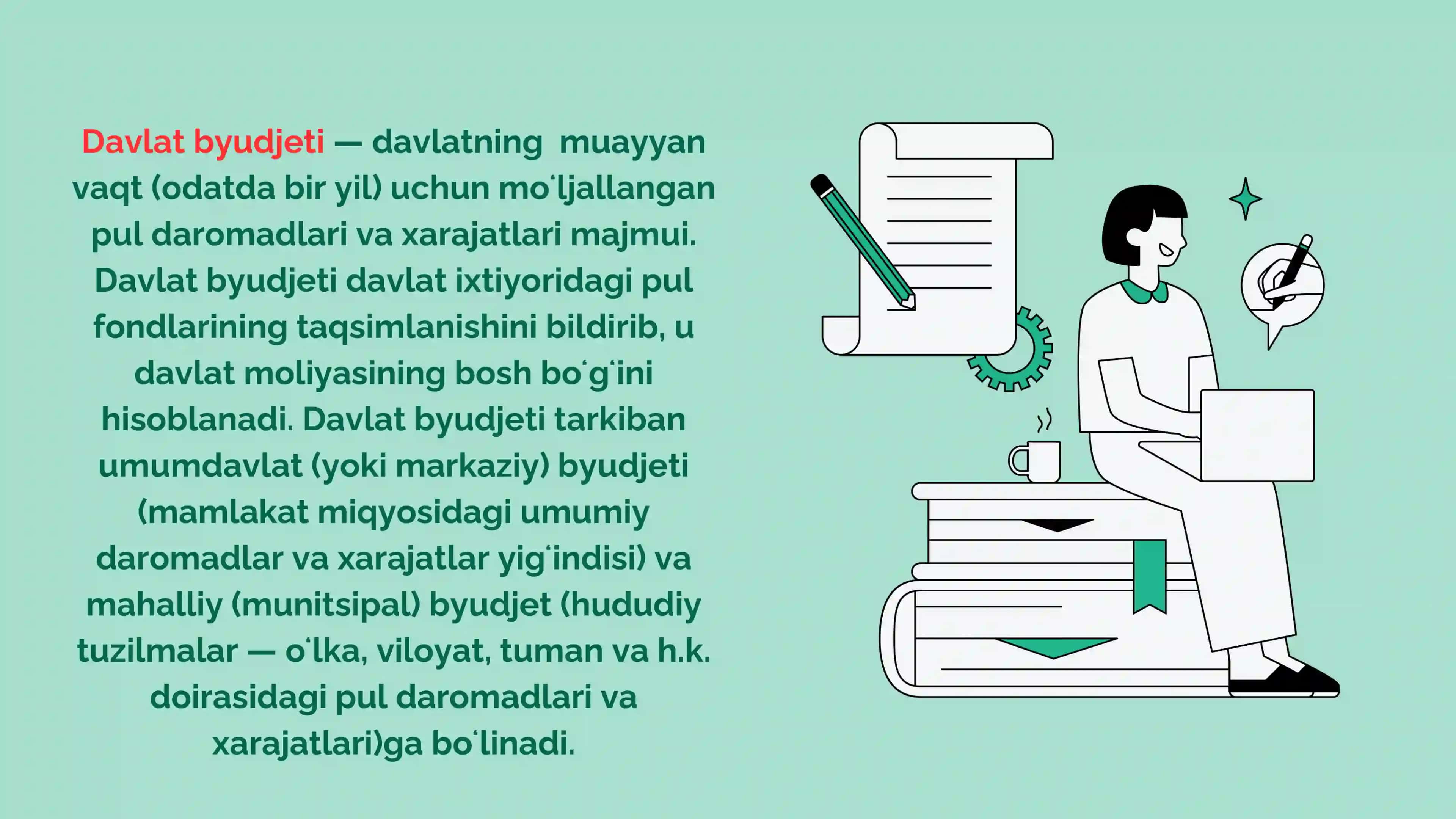 Davlat budjetinig mohiyati va ahamiyati. 3