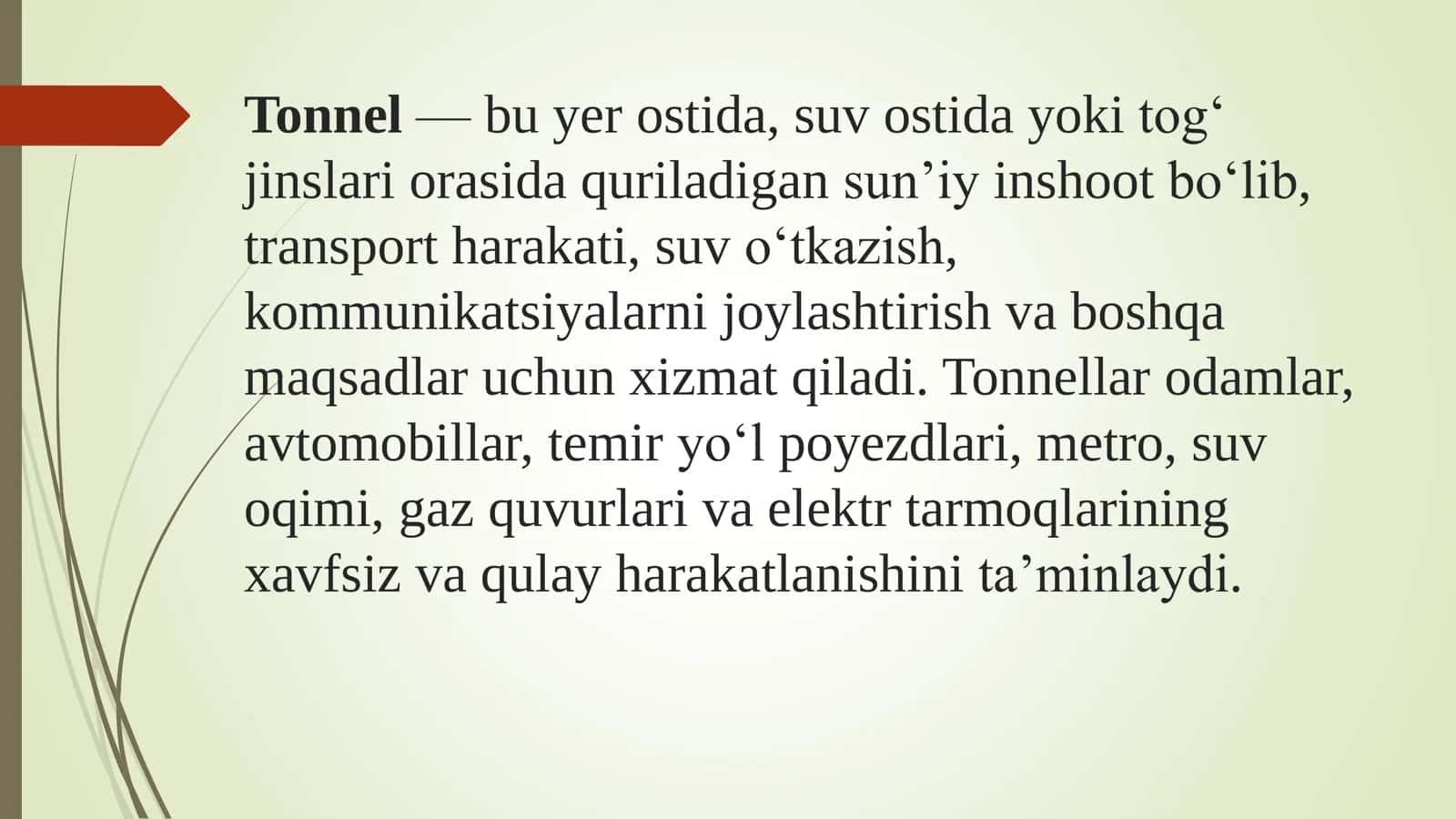 Tonnel ta’rifi.Vazifasi bo‘yicha tonnel turlari 3