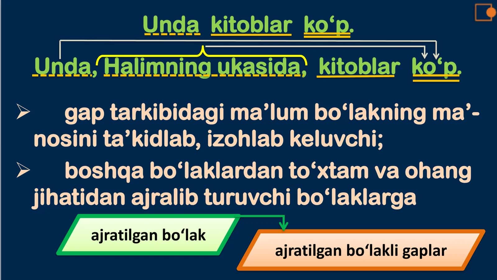 Ajratilgan bo‘lakli gaplar 3