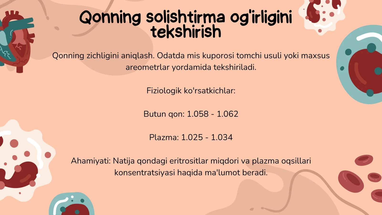 Qonning fizik va kimyoviy xossalarini tekshirish 3