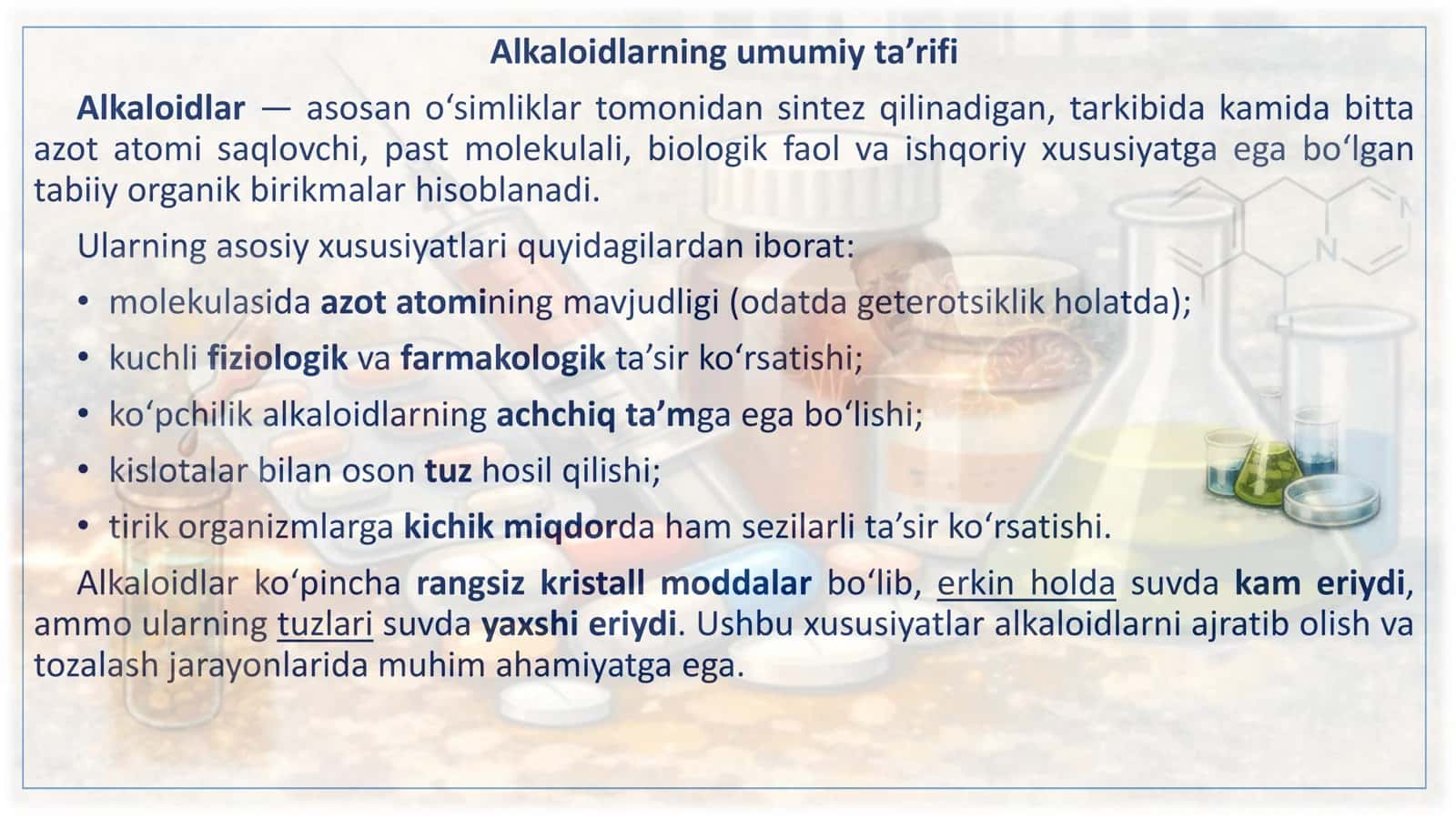 Alkaloidlar. Alkaloidlar haqida umumiy tushuncha. 3