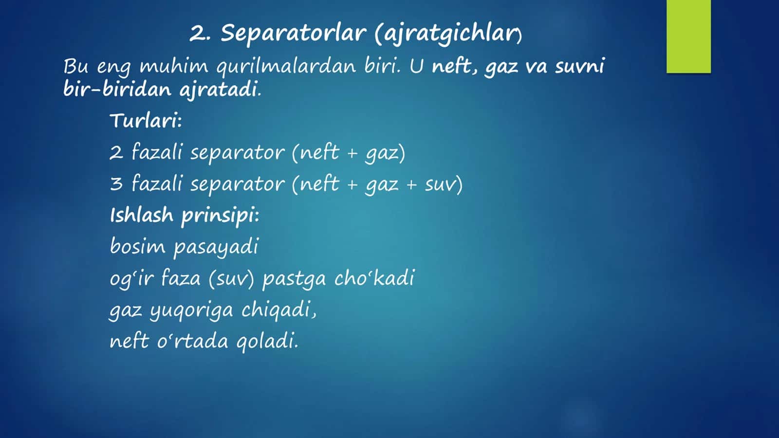 Neftni yig’ish tayyorlash jihozlari 3