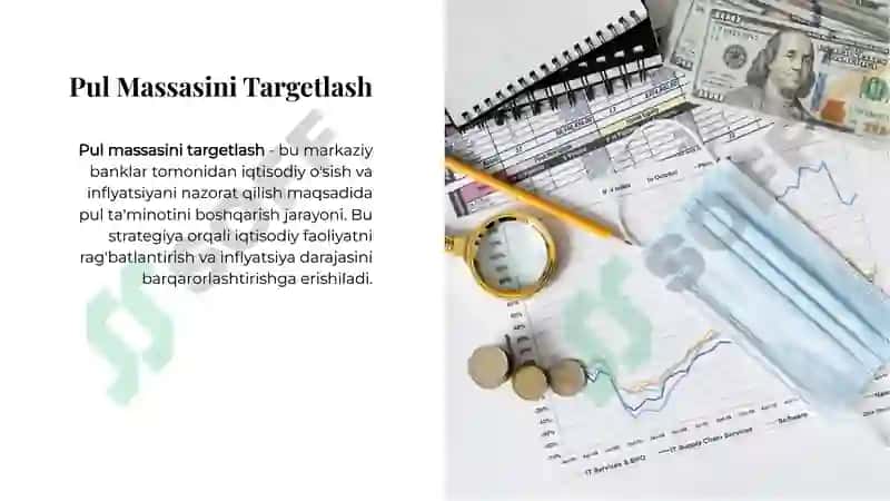 Pul Massasini Targetlash va Inﬂyatsion Targetlash 3