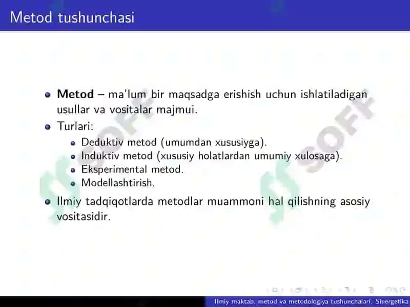 Ilmiy maktab, metod va metodologiya tushunchalari. Sinergetika 3