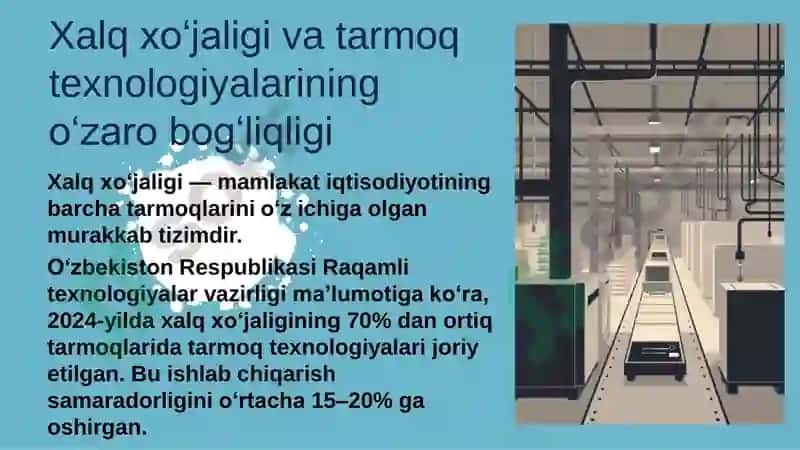 Xalq xo'jaligining turli sohalari va tarmoqlarida tarmoq texnologiyalaridan foydalanish yo'llari 3