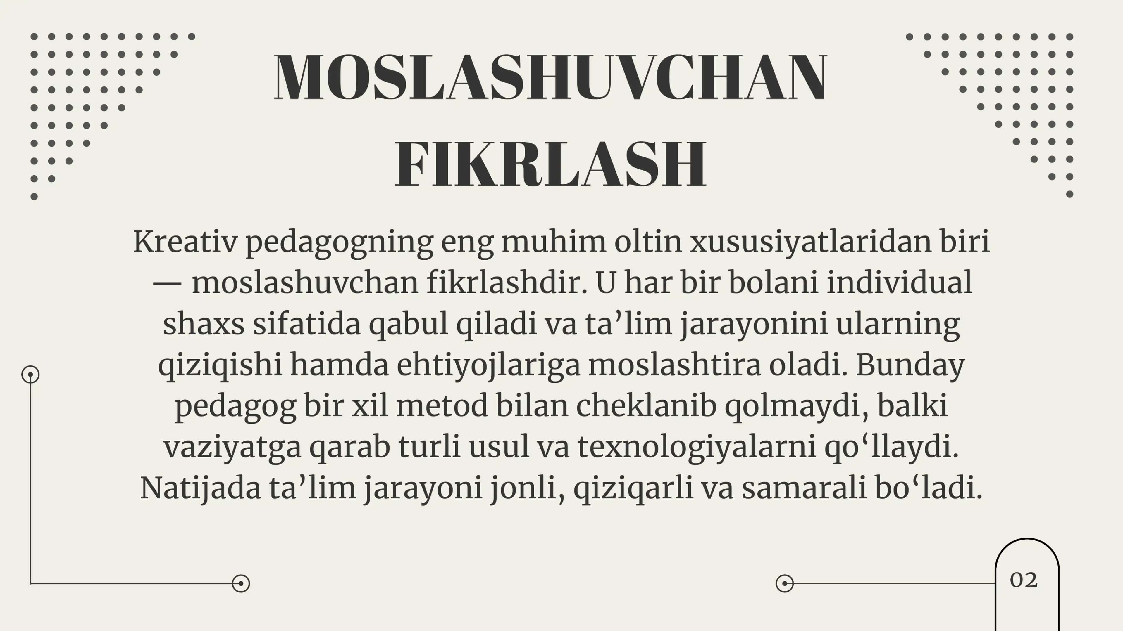 KREATIV PEDAGOGNIK OLTIN XUSUSIYATLARI 3