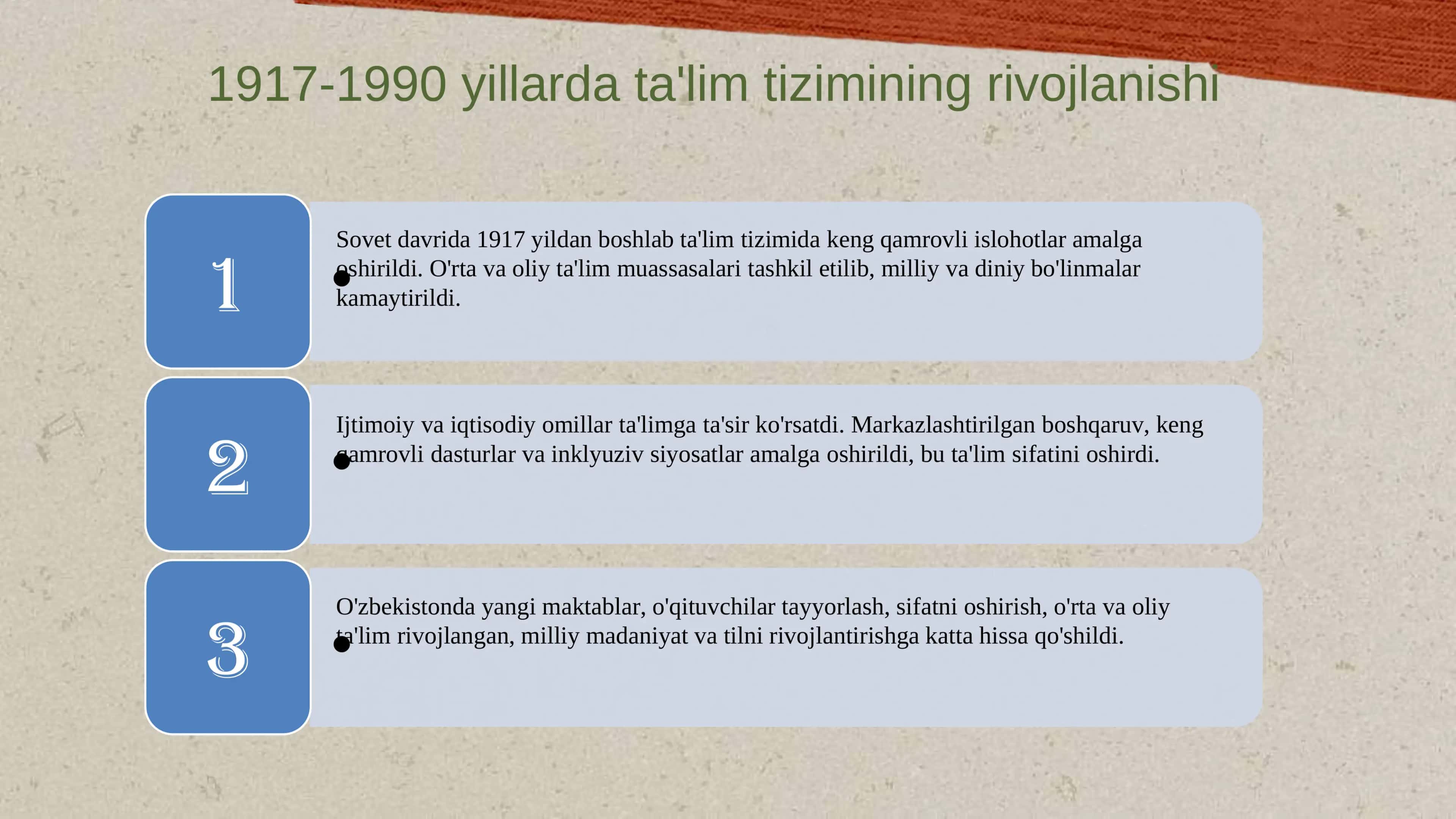 Ta'lim tizimining rivojlanishi 1917-1990 yillarda 3