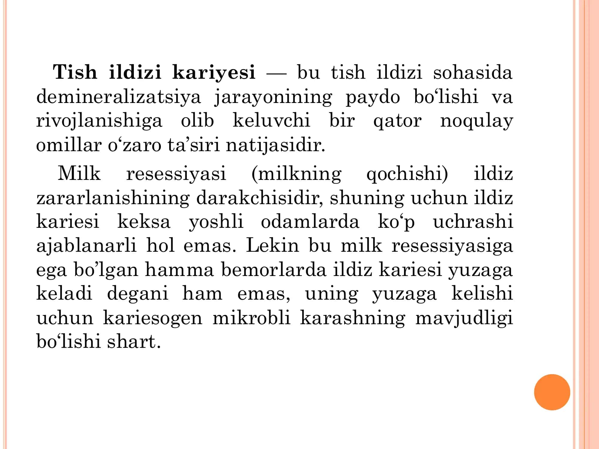 Ildiz kariesi, klinikasi, tashxislash va davolash 3