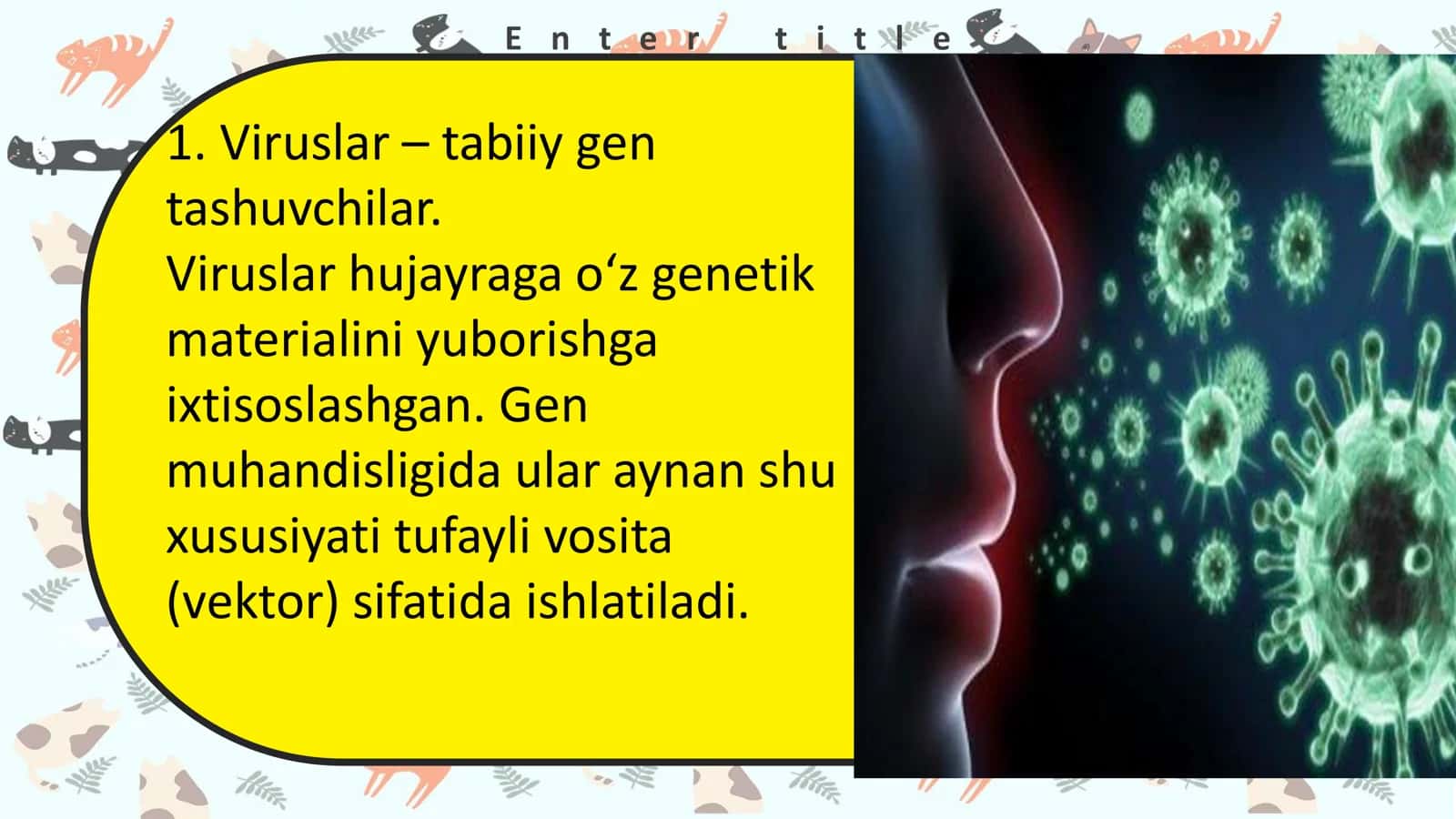 Viruslarning gen muhandisligida qoʻllanilishi 3