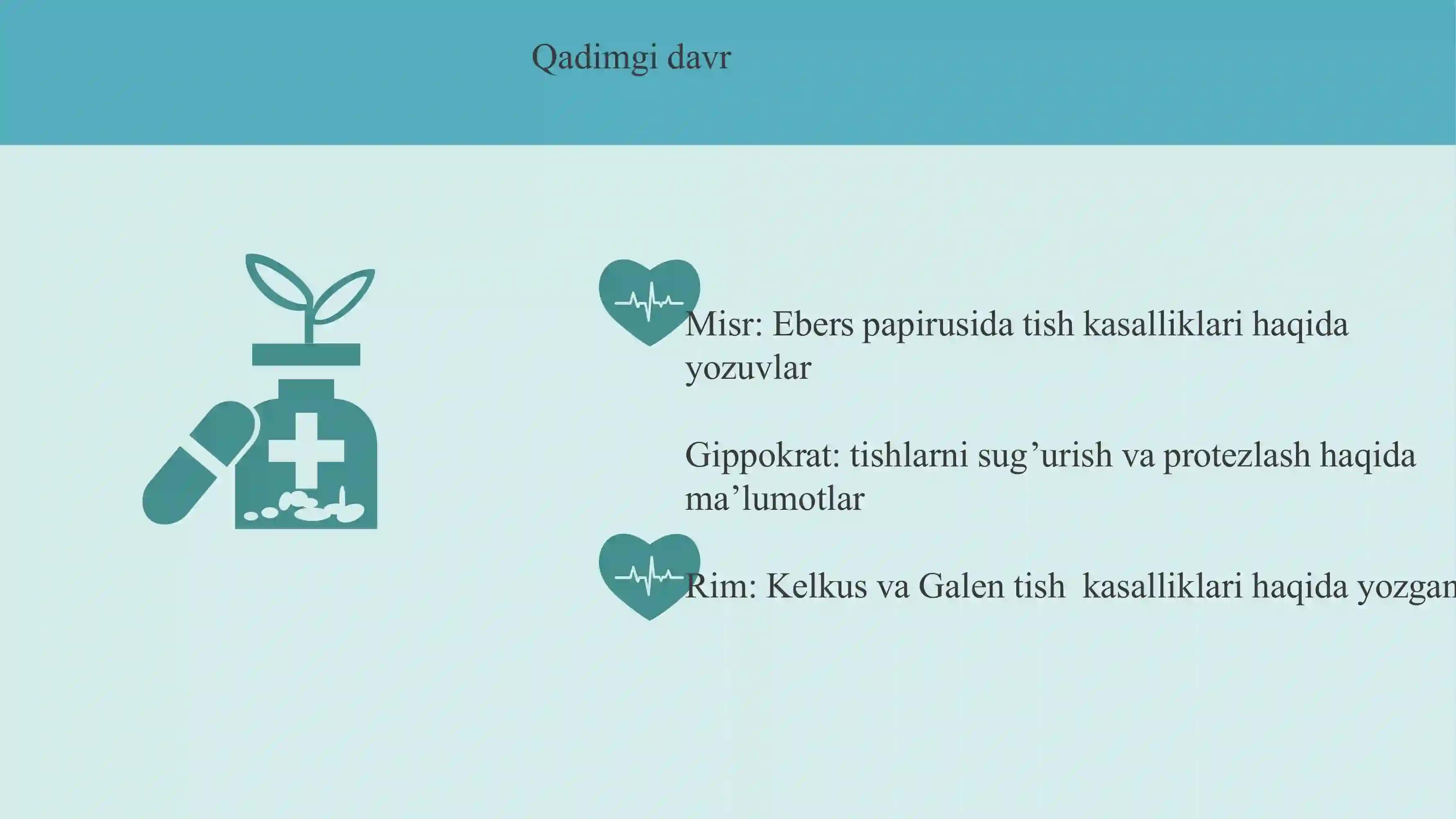 stomotologiya rivojlanish tarixi 4