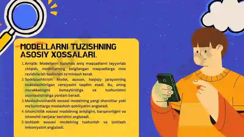 Modellarni tuzishning asosiy xossalari. 4