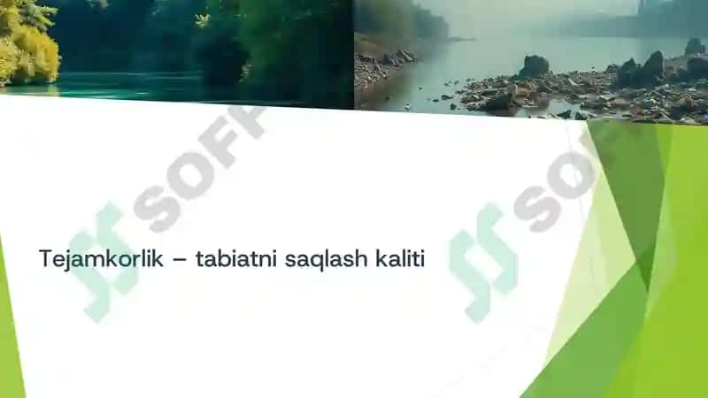 Tejamkorlik: Tabiatga va Oila Byudjetiga Yordam 4